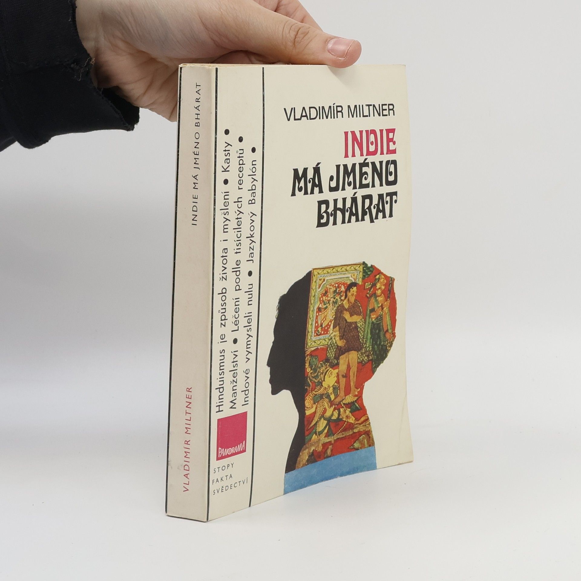Vladimír Miltner Indie má jméno Bhárat