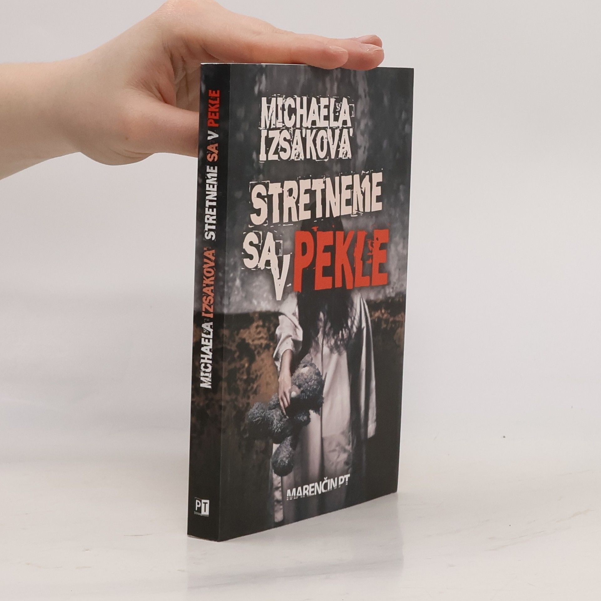 Michaela Izsáková Stretneme sa v pekle