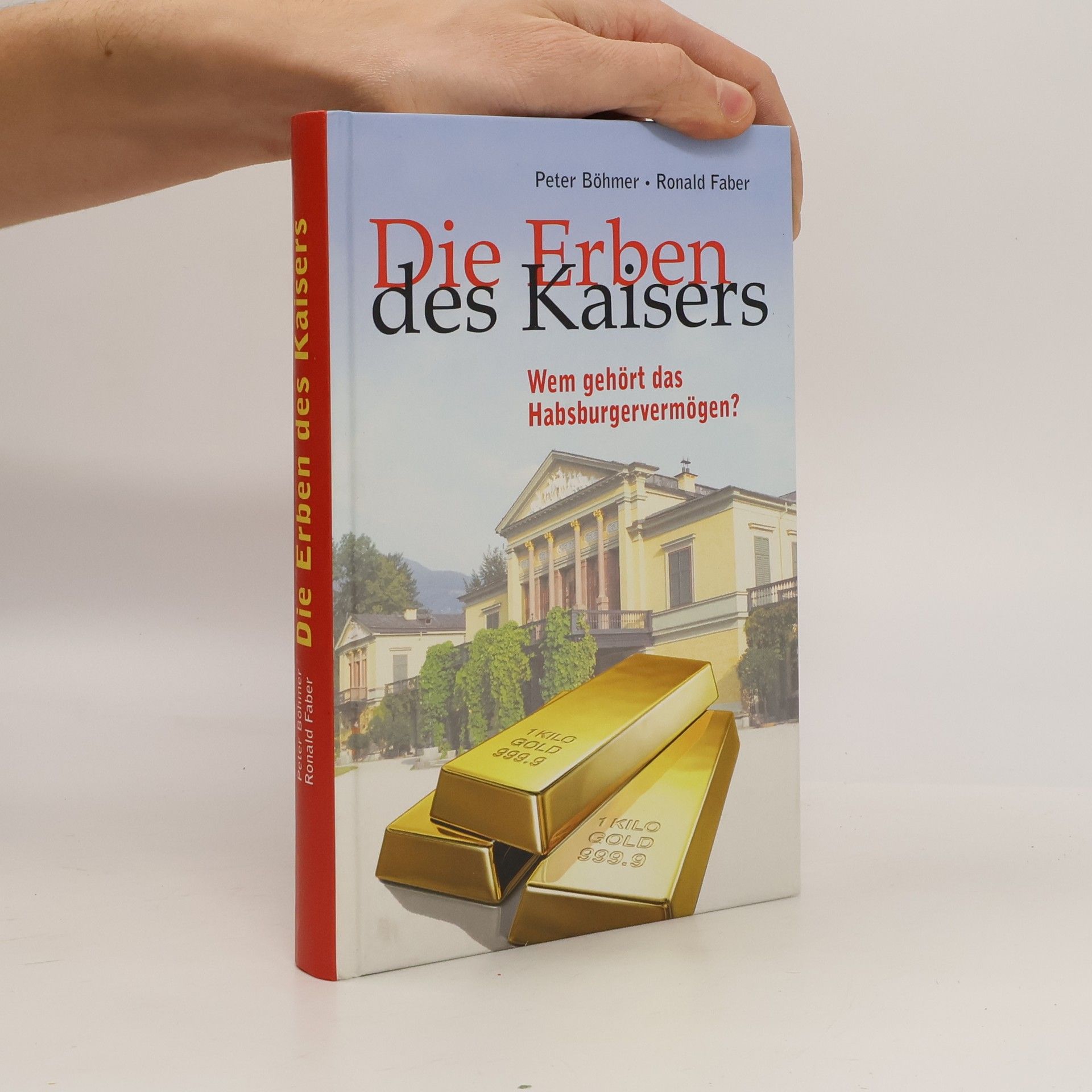 J. Peter Böhmer Die Erben des Kaisers