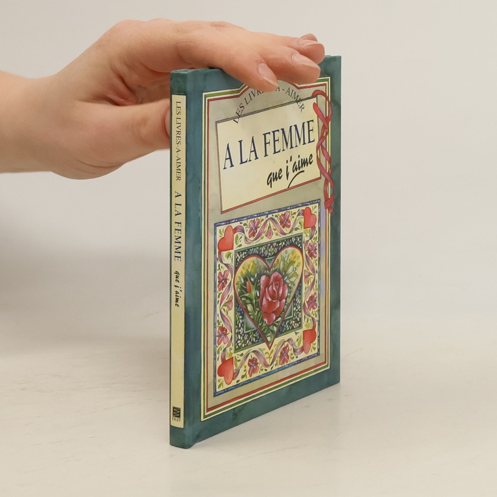 Collectif À la femme que j'aime