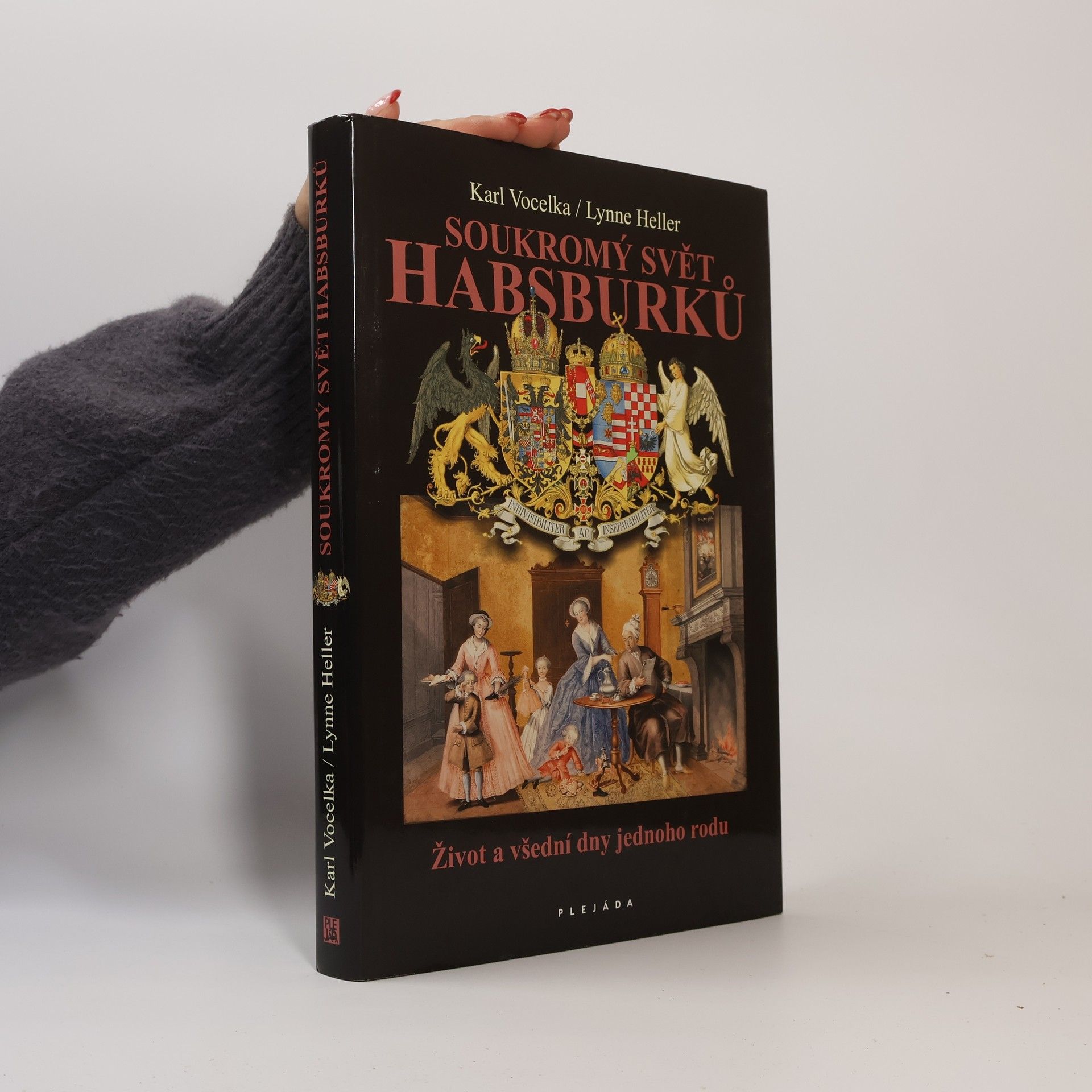 Lynne Heller Soukromý svět Habsburků