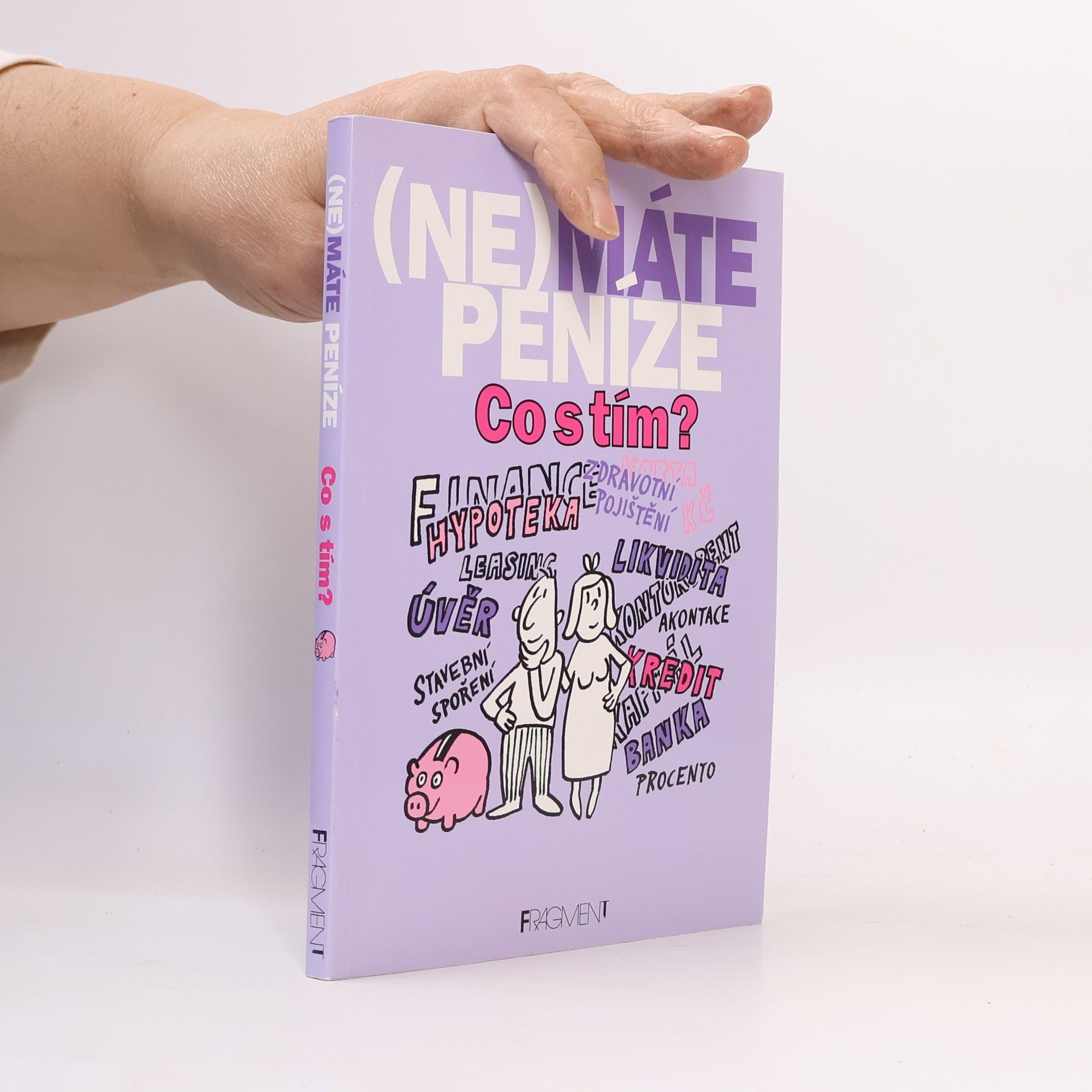 Eva Martínková (Ne)máte peníze. Co s tím?