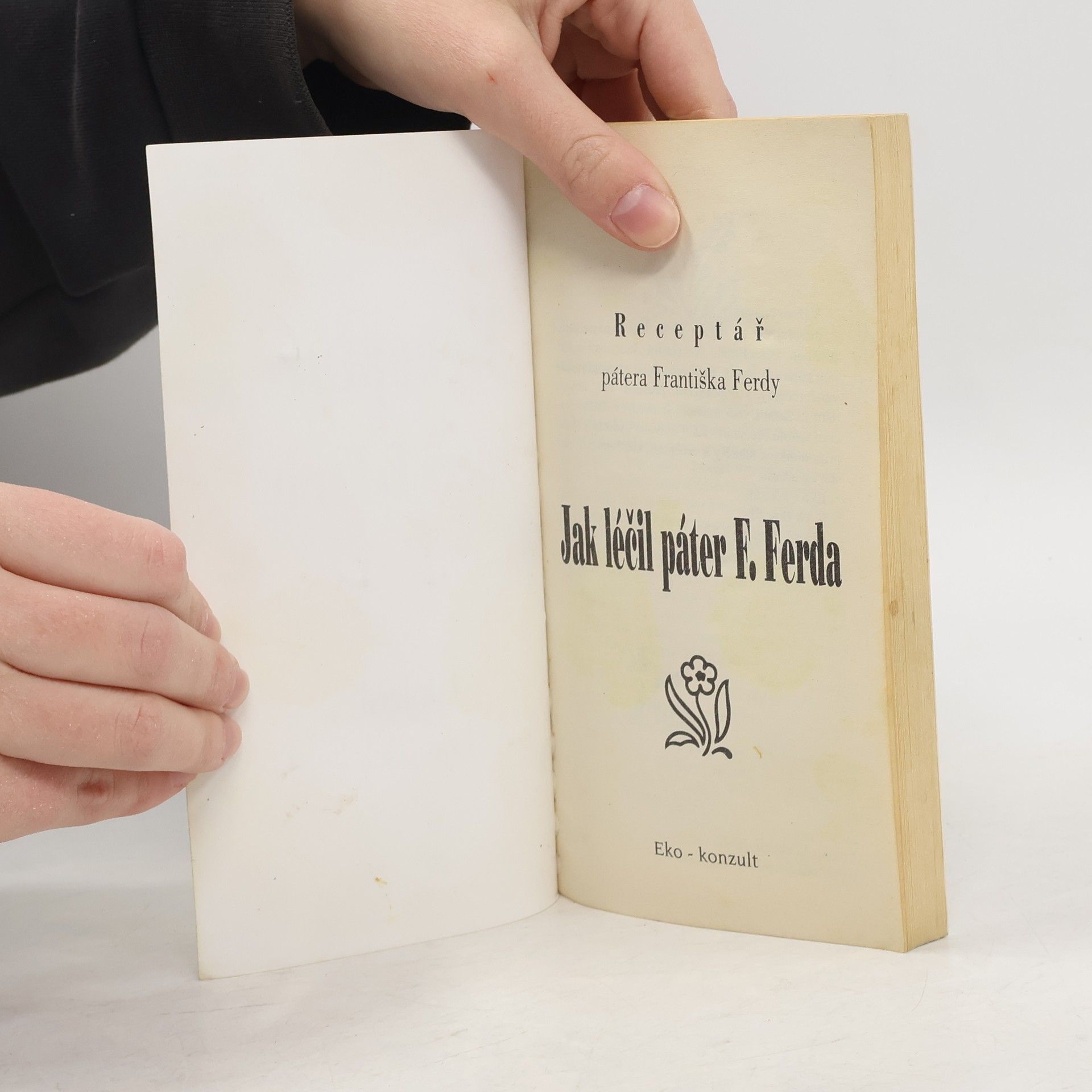 František Ferda Receptář pátera F. Ferdy