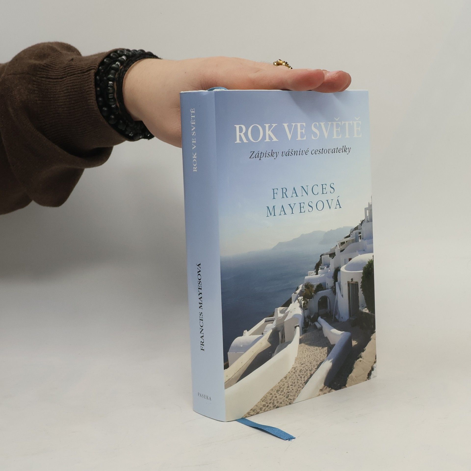 Frances Mayes Rok ve světě. Zápisky vášnivé cestovatelky