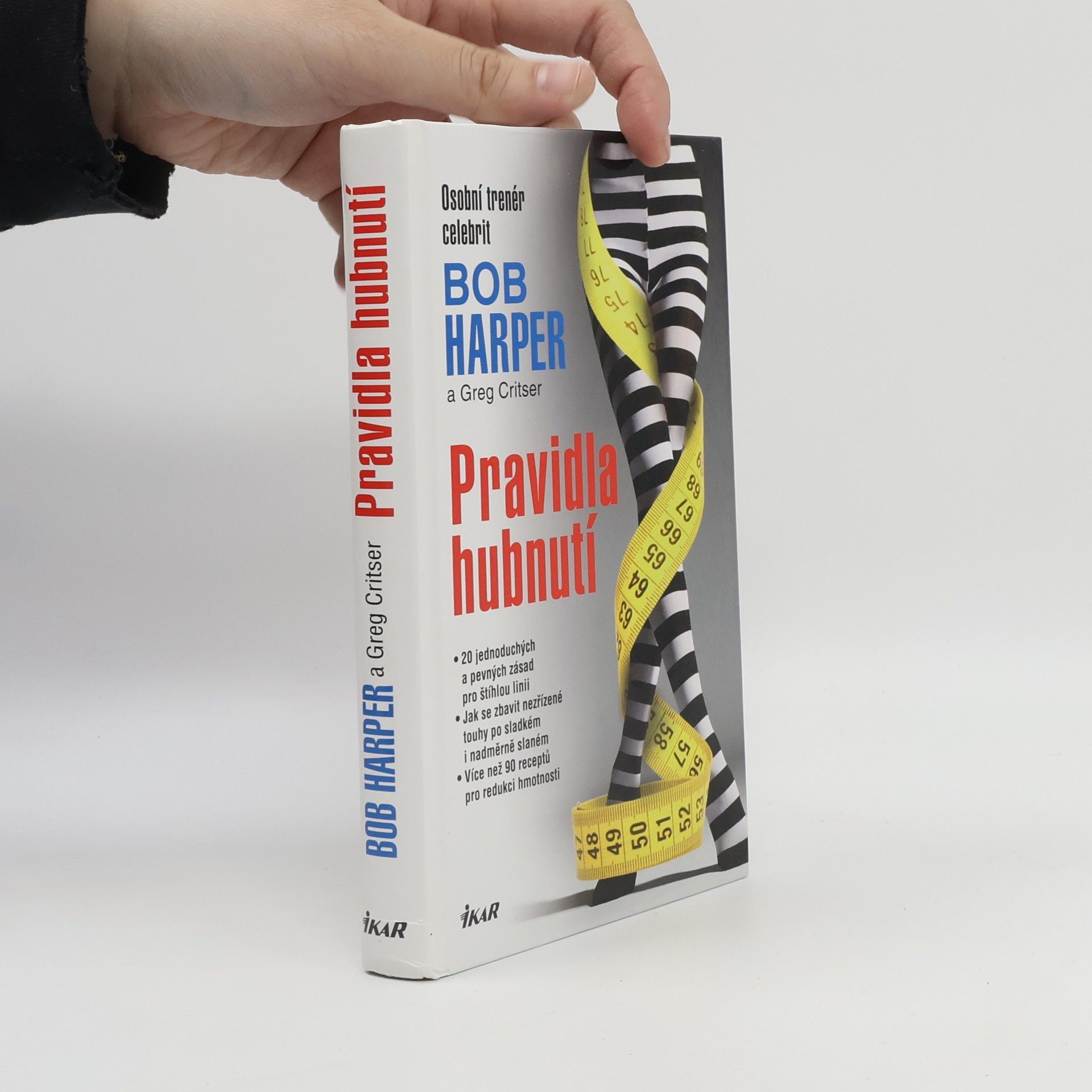 Bob Harper Pravidla hubnutí