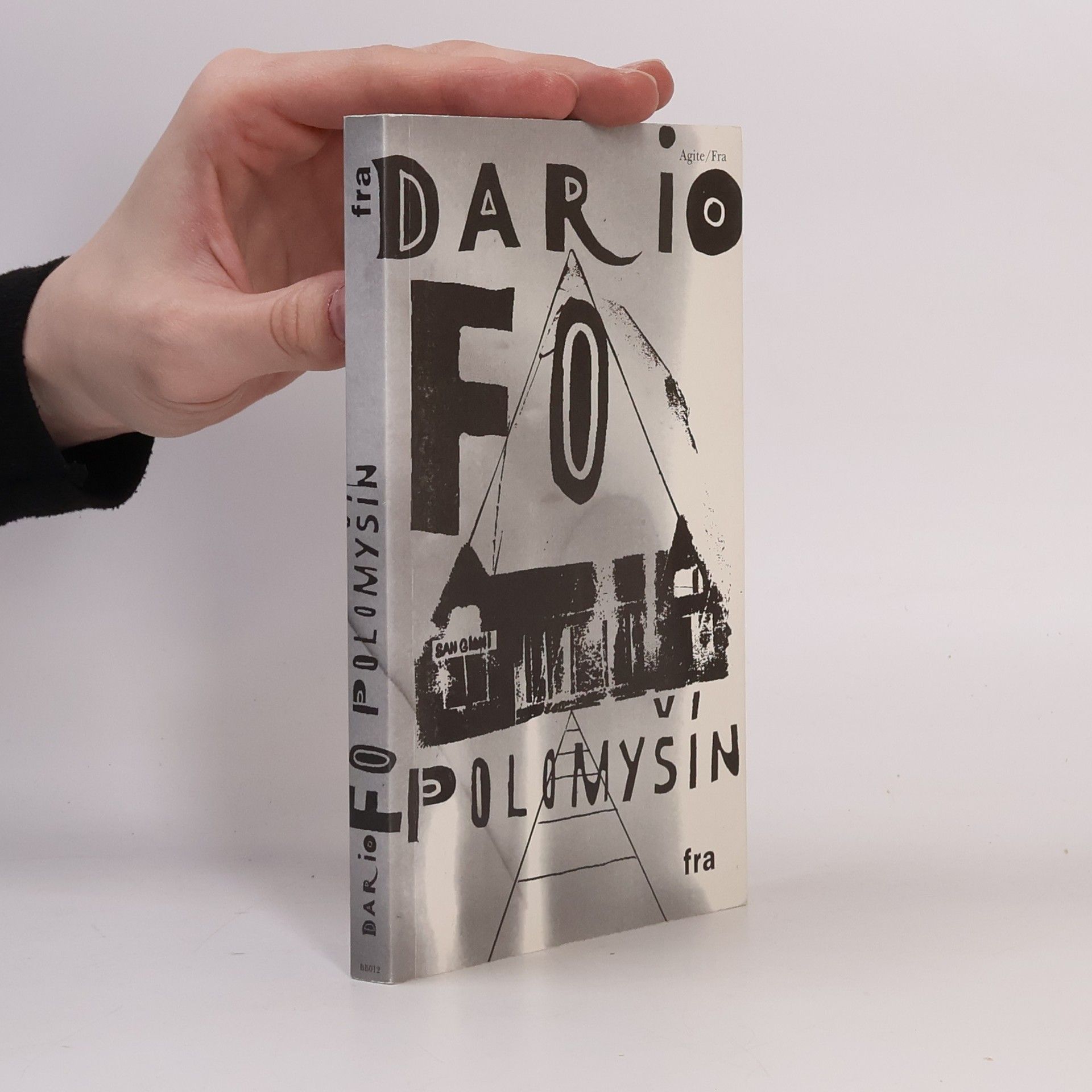 Dario Fo Polomyšín. Mých prvních sedm let (a nějaké navíc)