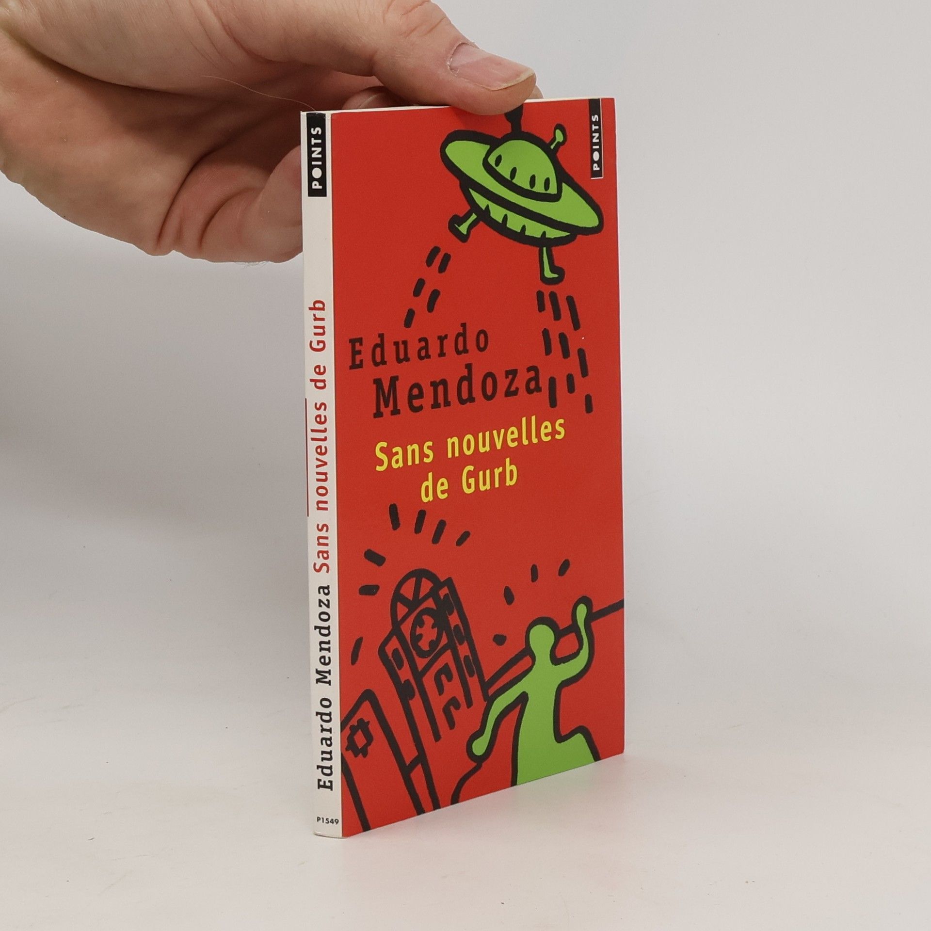 Eduardo Mendoza Sans nouvelles de Gurb