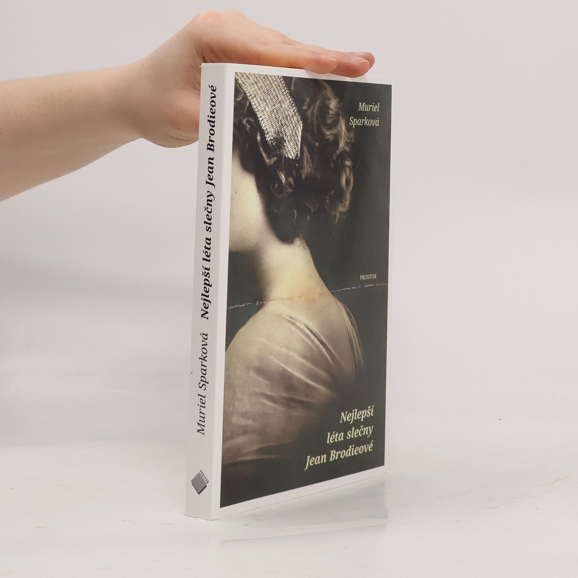 Muriel Spark Nejlepší léta slečny Jean Brodieové