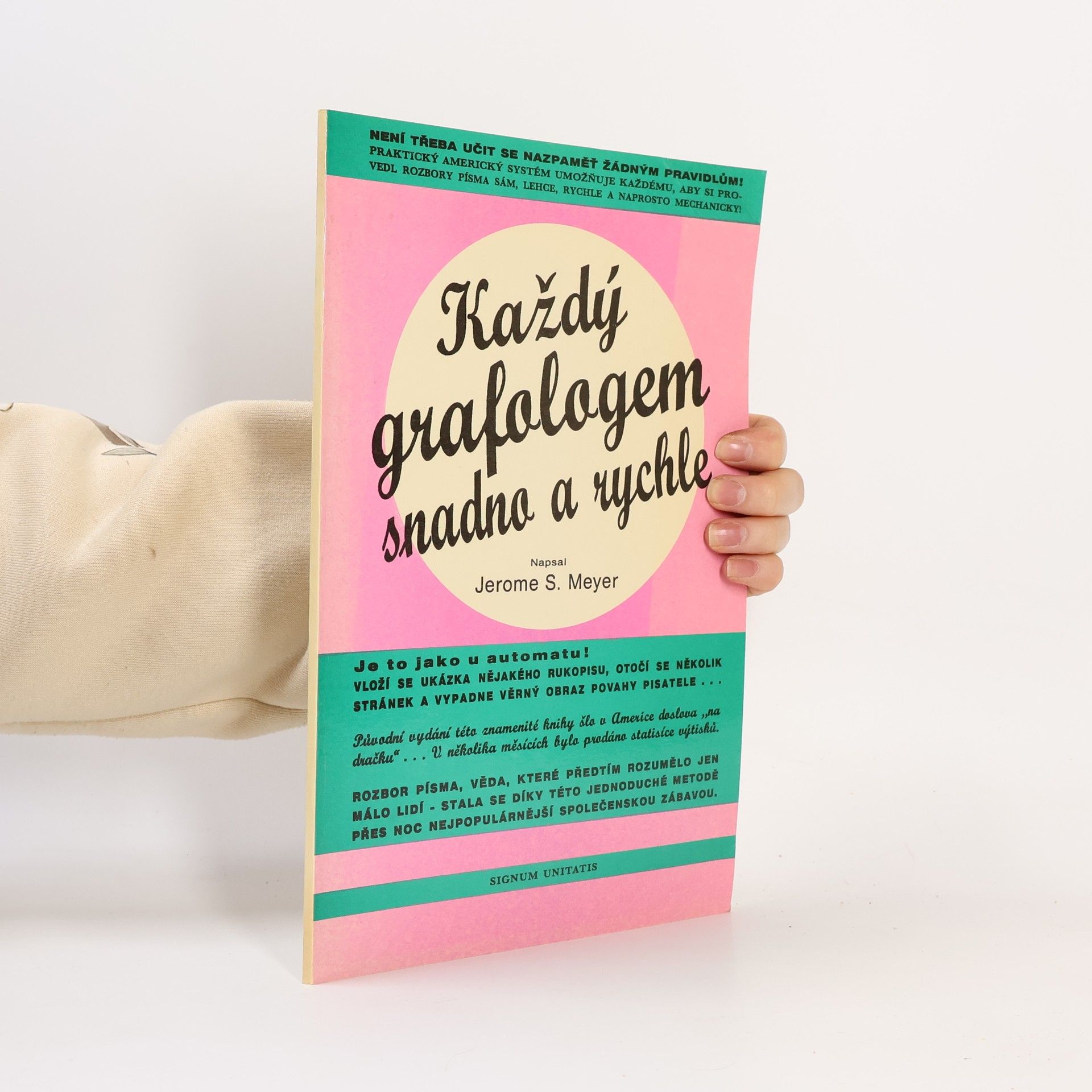 Jerome S. Meyer Každý grafologem snadno a rychle