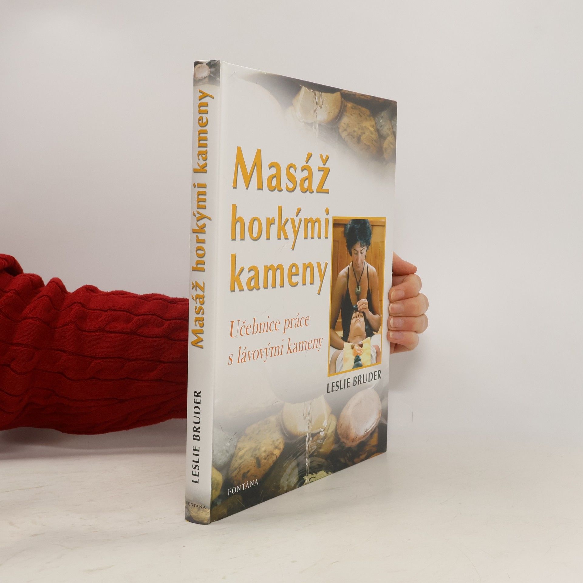 Leslie Bruder Masáž horkými kameny