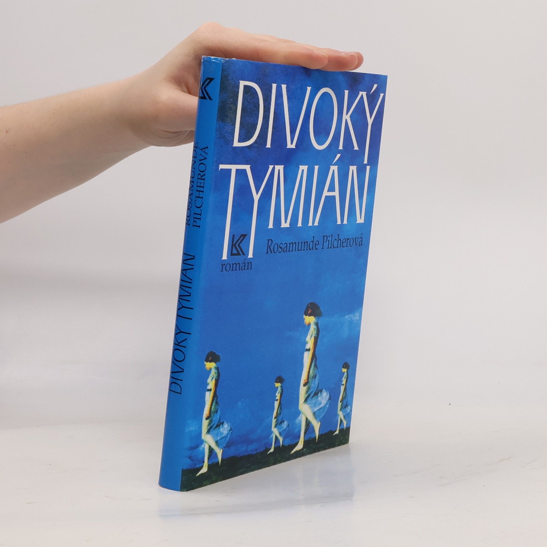 Rosamunde Pilcherová Divoký tymián