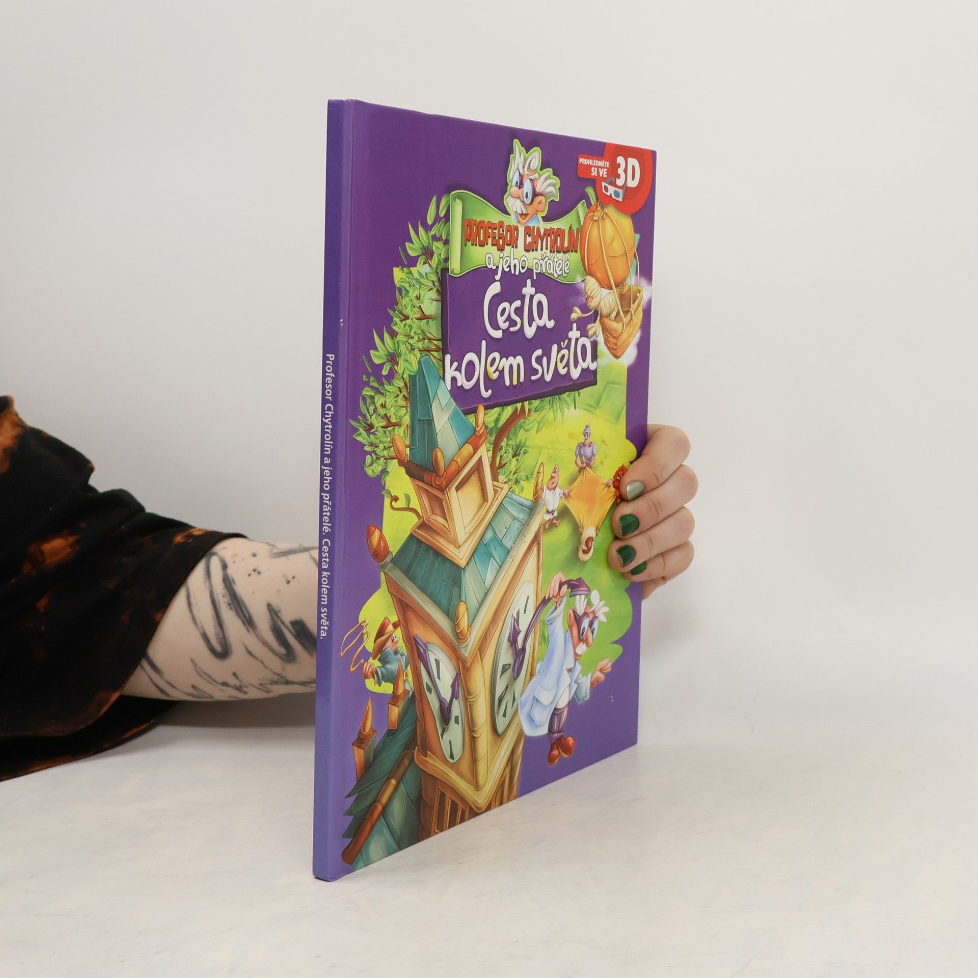 Kolektiv autorů Profesor Chytrolín a jeho přátelé. Cesta kolem světa