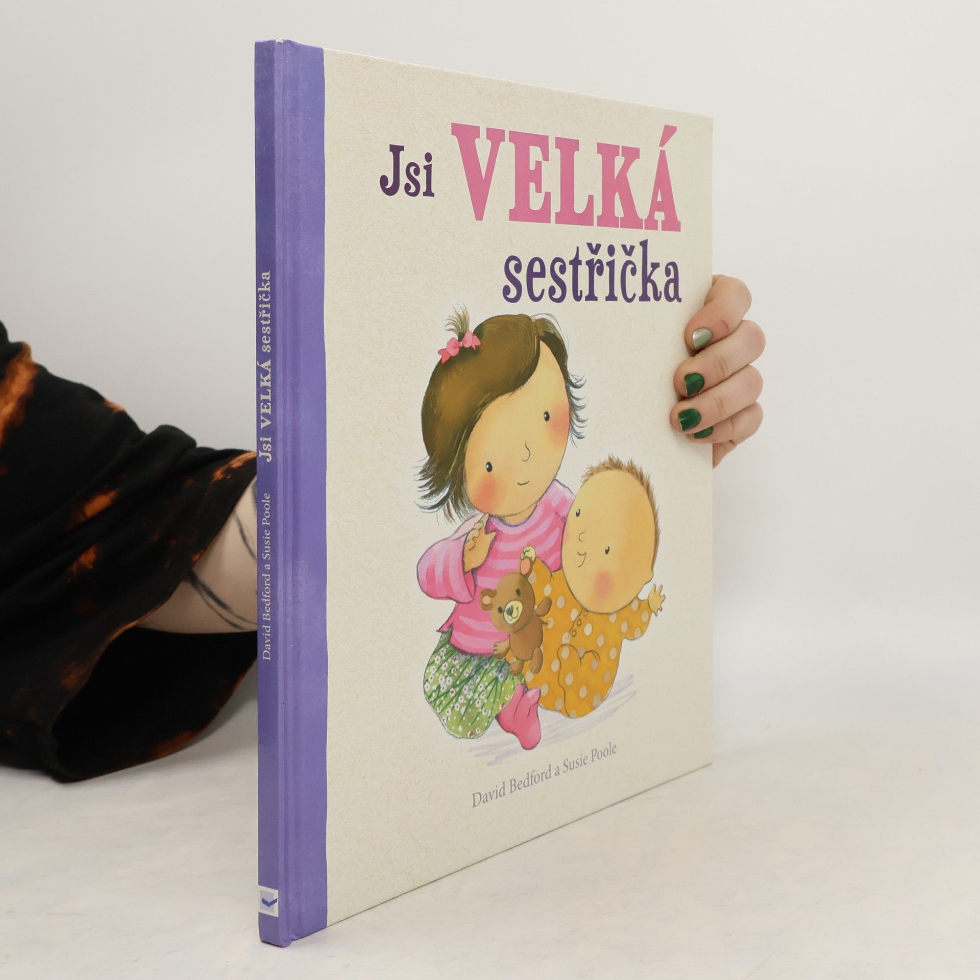 Jsi velká sestřička
