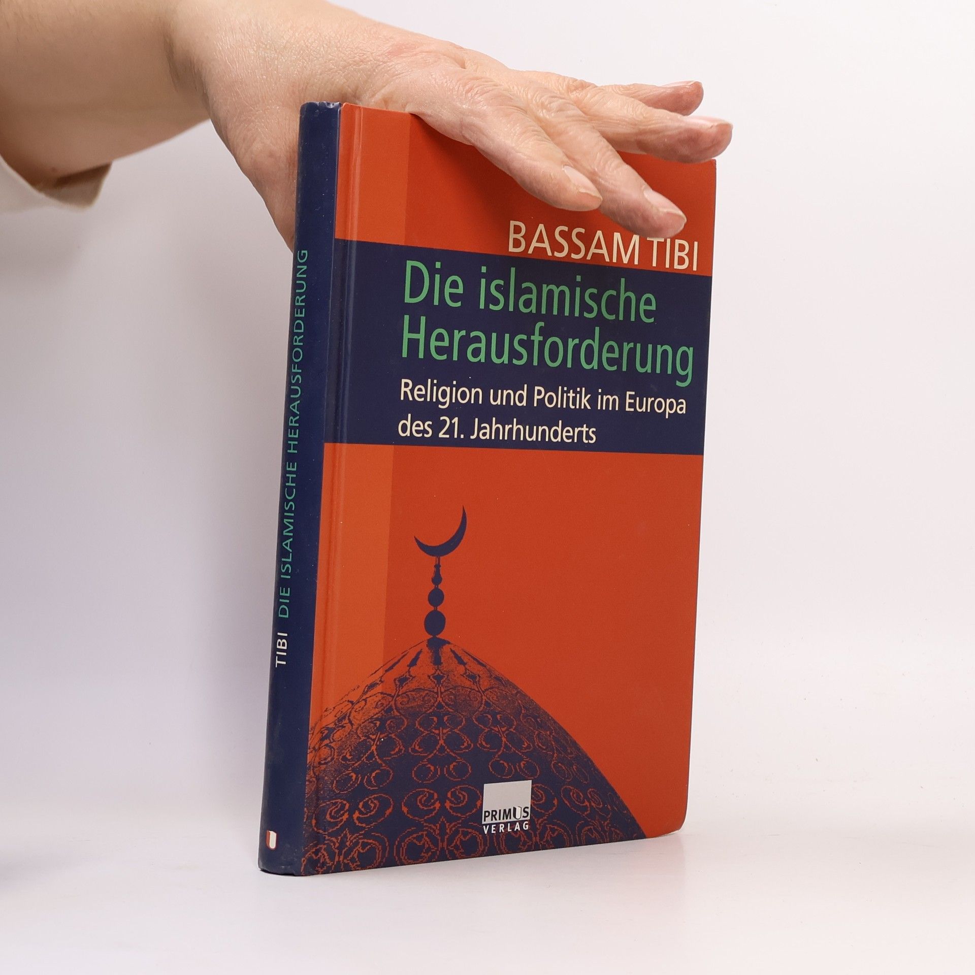 Bassām Ṭībī Die islamische Herausforderung