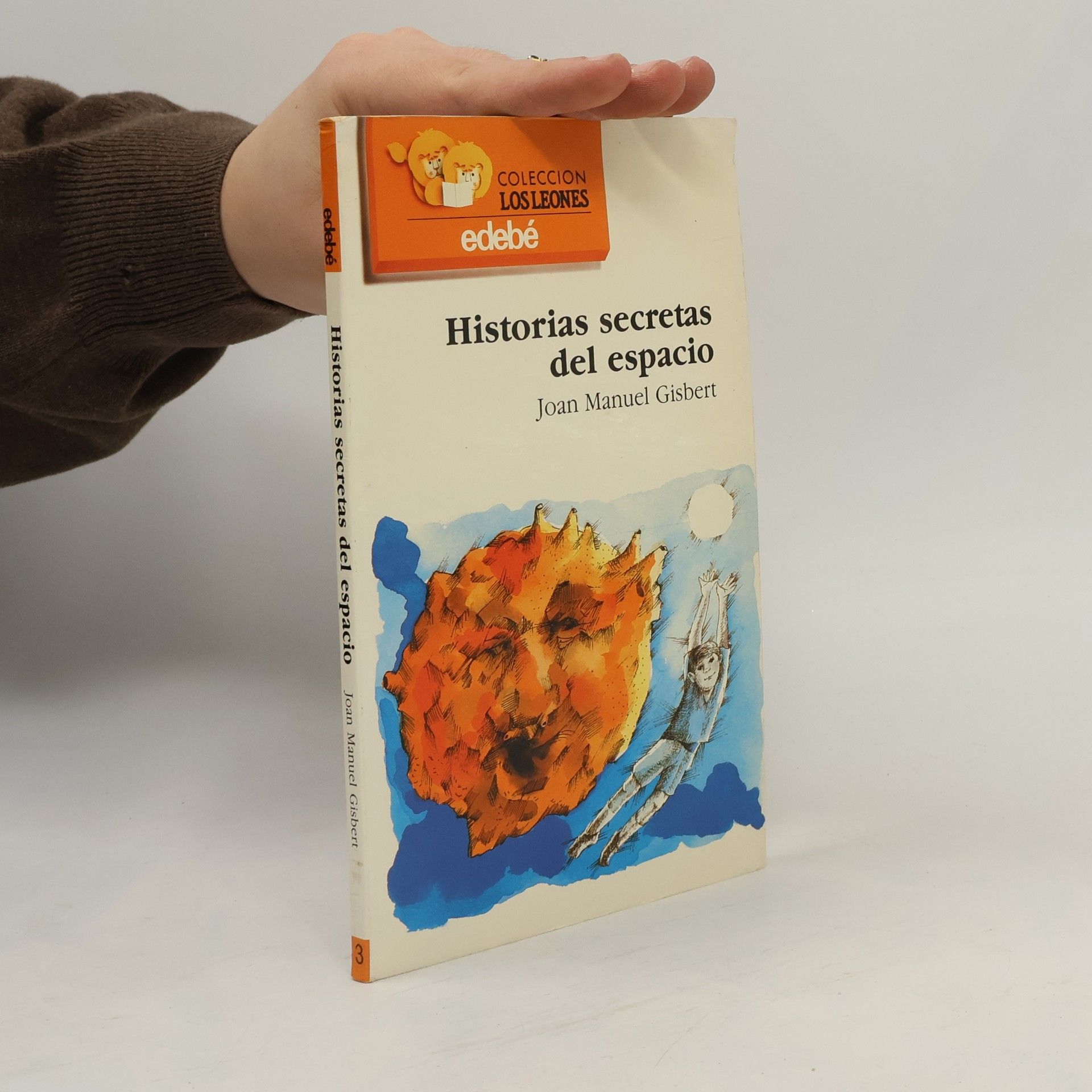 Joan Manuel Gisbert Los Leones - 3: Historias secretas del espacio