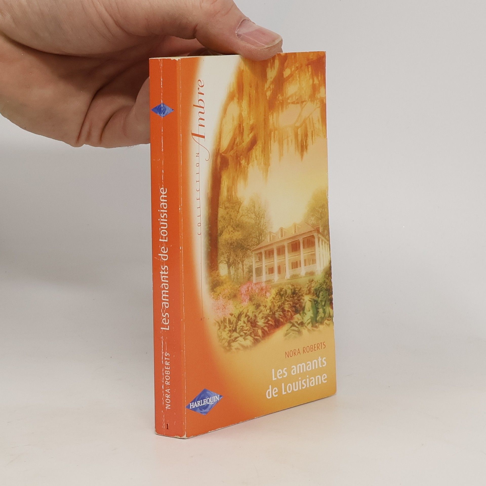 Nora Roberts Collection Ambre - 1: Les amants de Louisiane