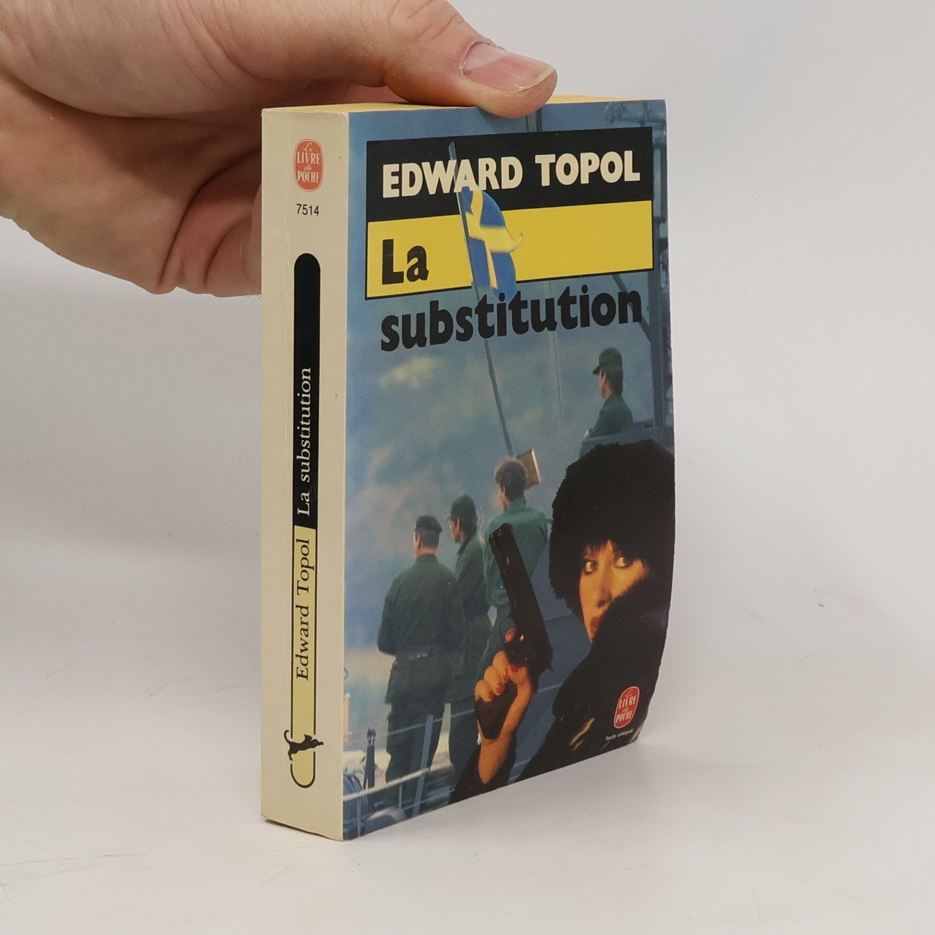 Èduard Haimovič Topolʹ Livre de Poche: La substitution