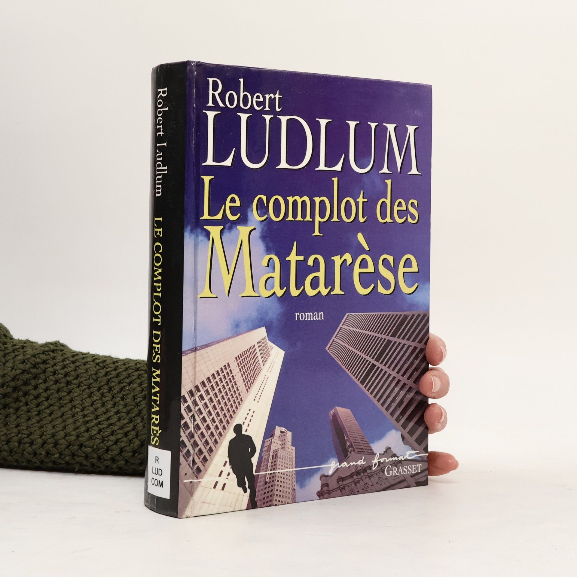 Robert Ludlum Le complot des Matarèse
