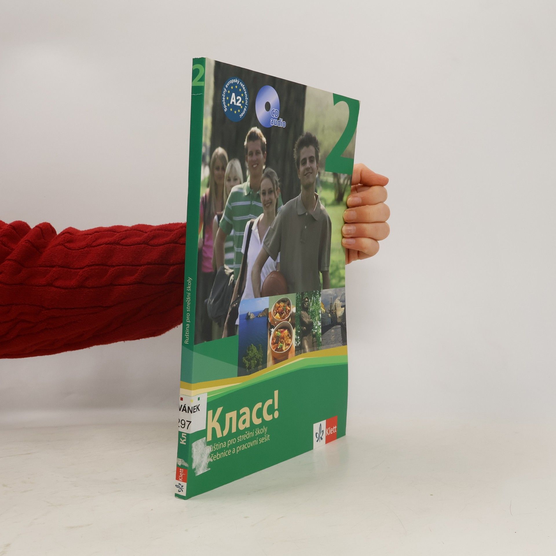 Natália Orlova Klass! Ruština pro střední školy 2. Učebnice a pracovní sešit