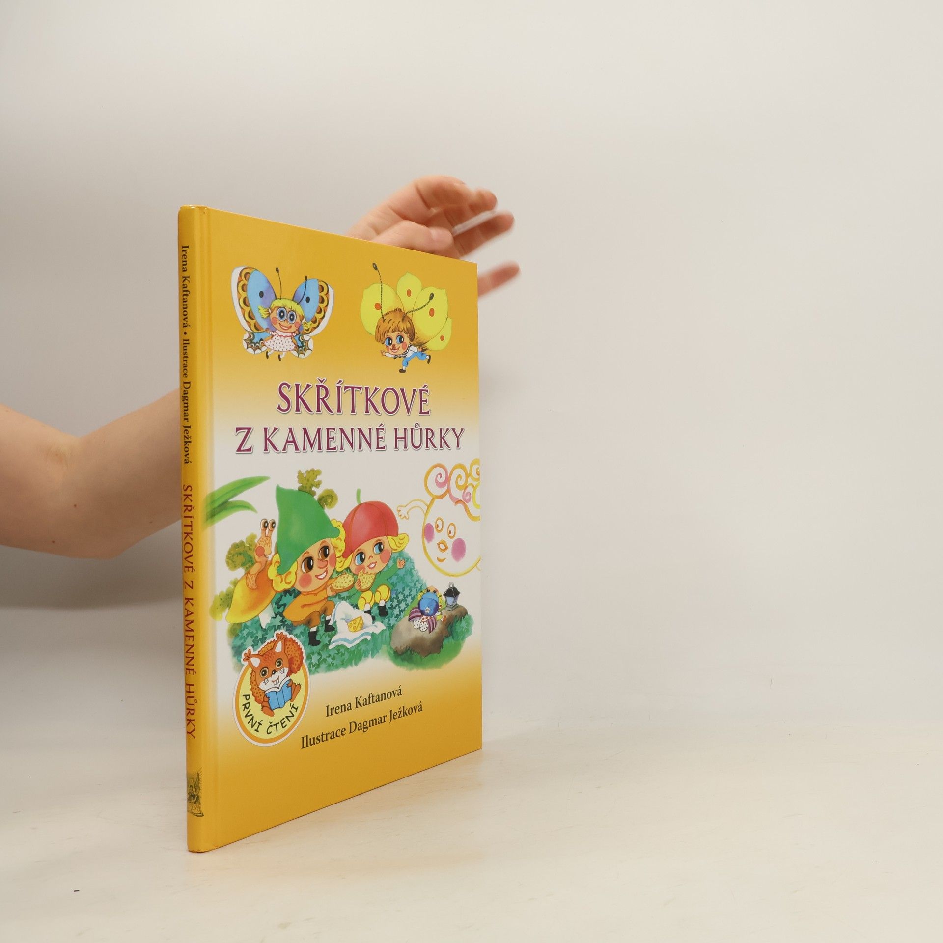 Irena Kaftanová Skřítkové z Kamenné hůrky