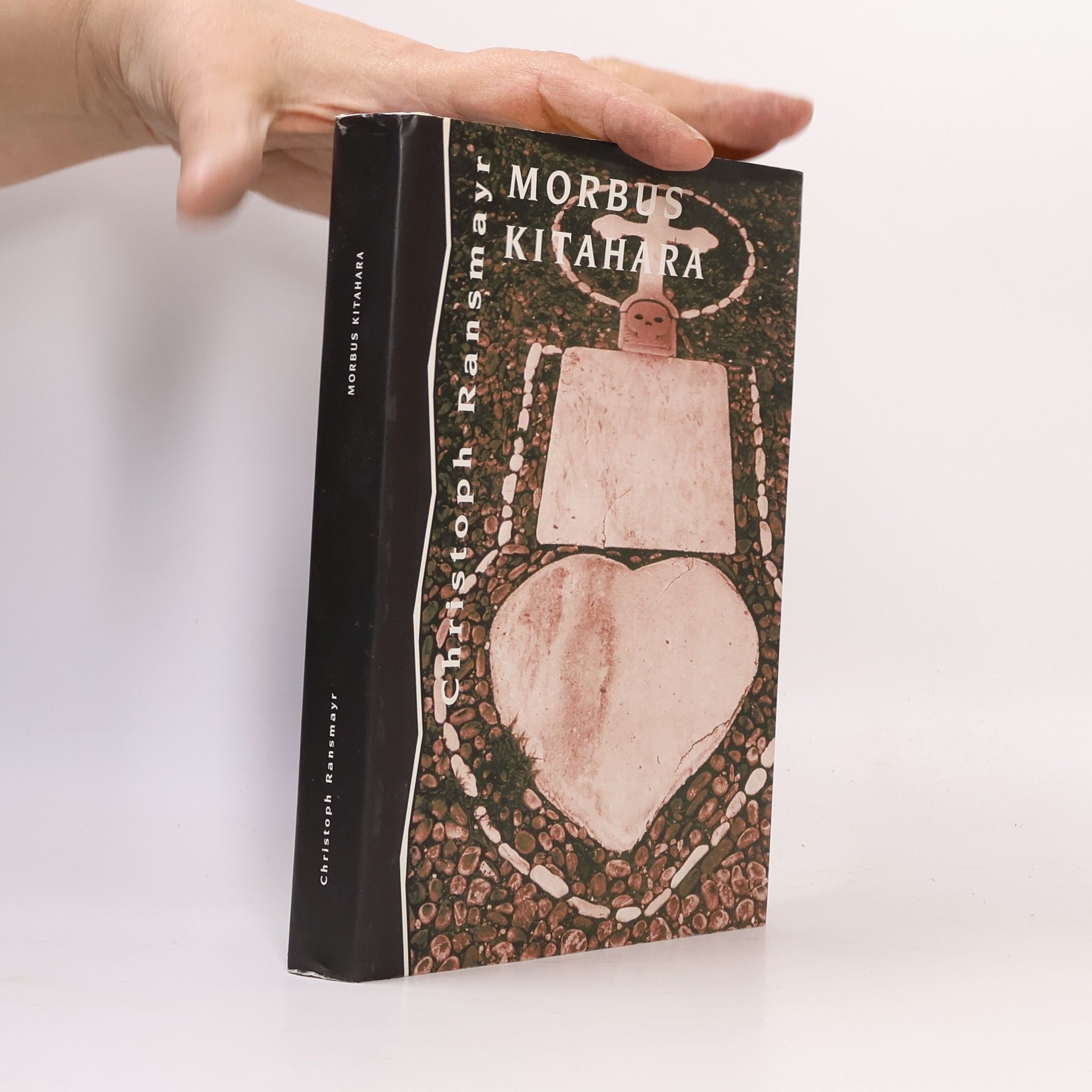 Christoph Ransmayr Morbus Kitahara