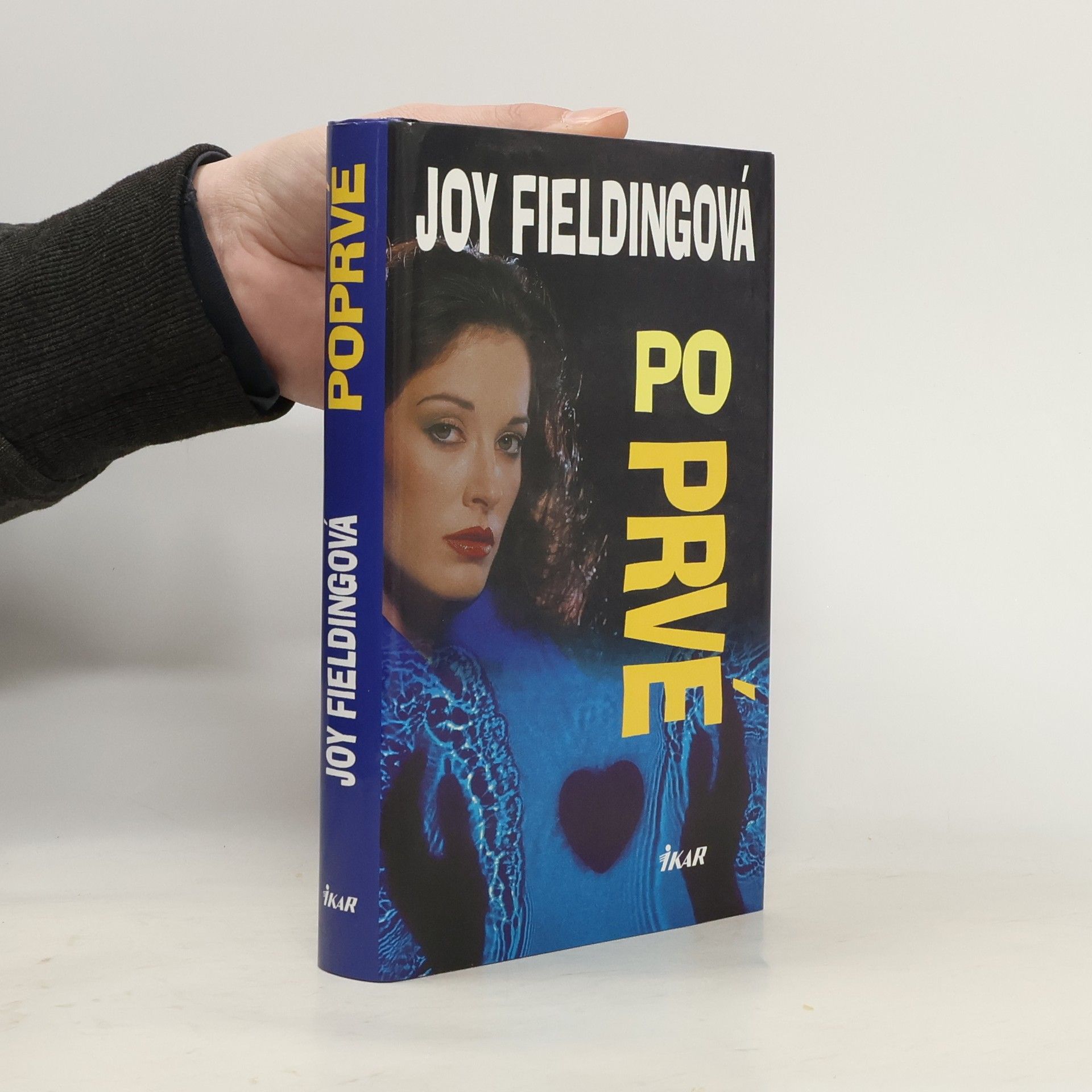 Joy Fielding Poprvé