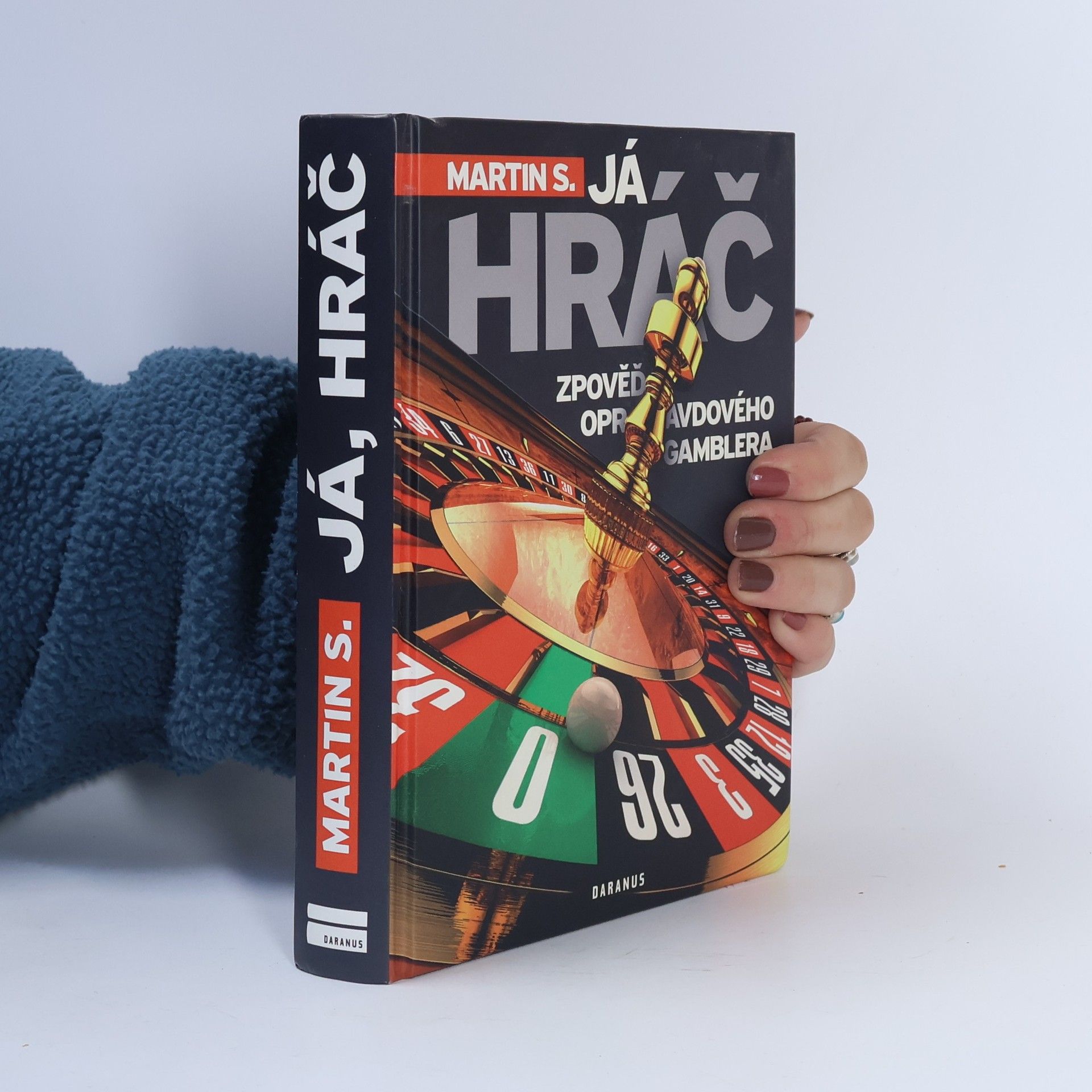 Martin S Já, hráč. Zpověď opravdového gamblera