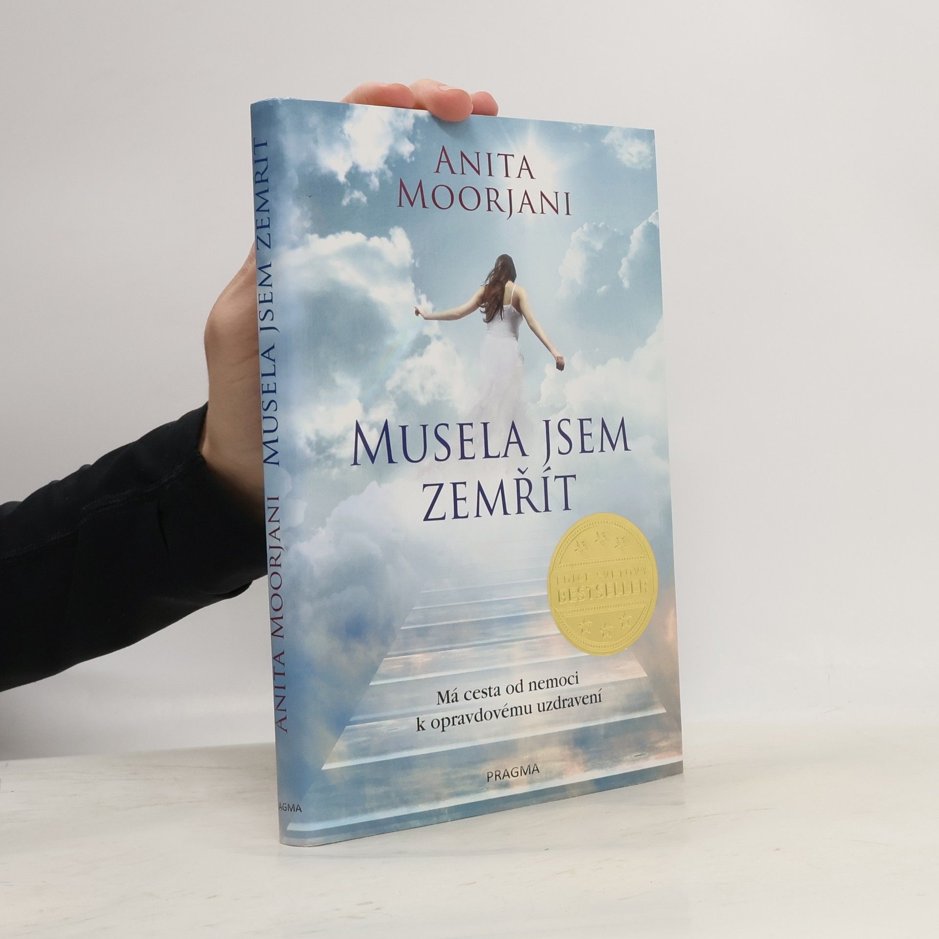 Anita Moorjani Musela jsem zemřít