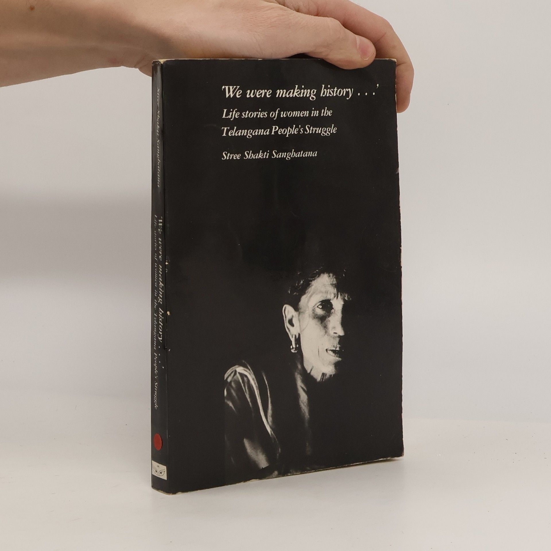 Stree Shakti Sanghatana We Were Making History...