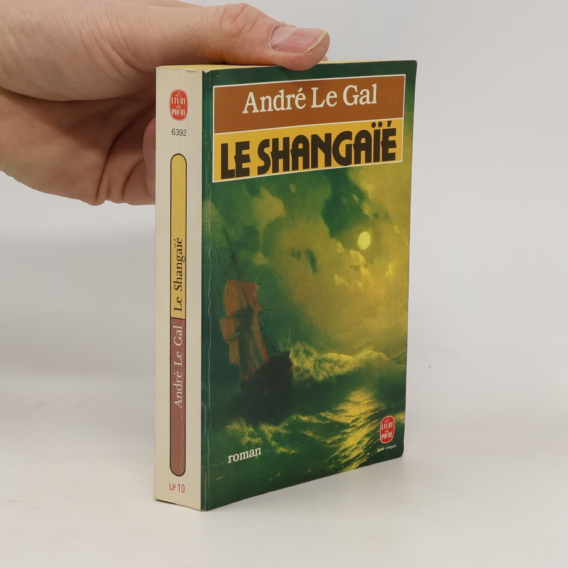 André Le Gal Livre de Poche: Le Shanghaie - Texte intégral