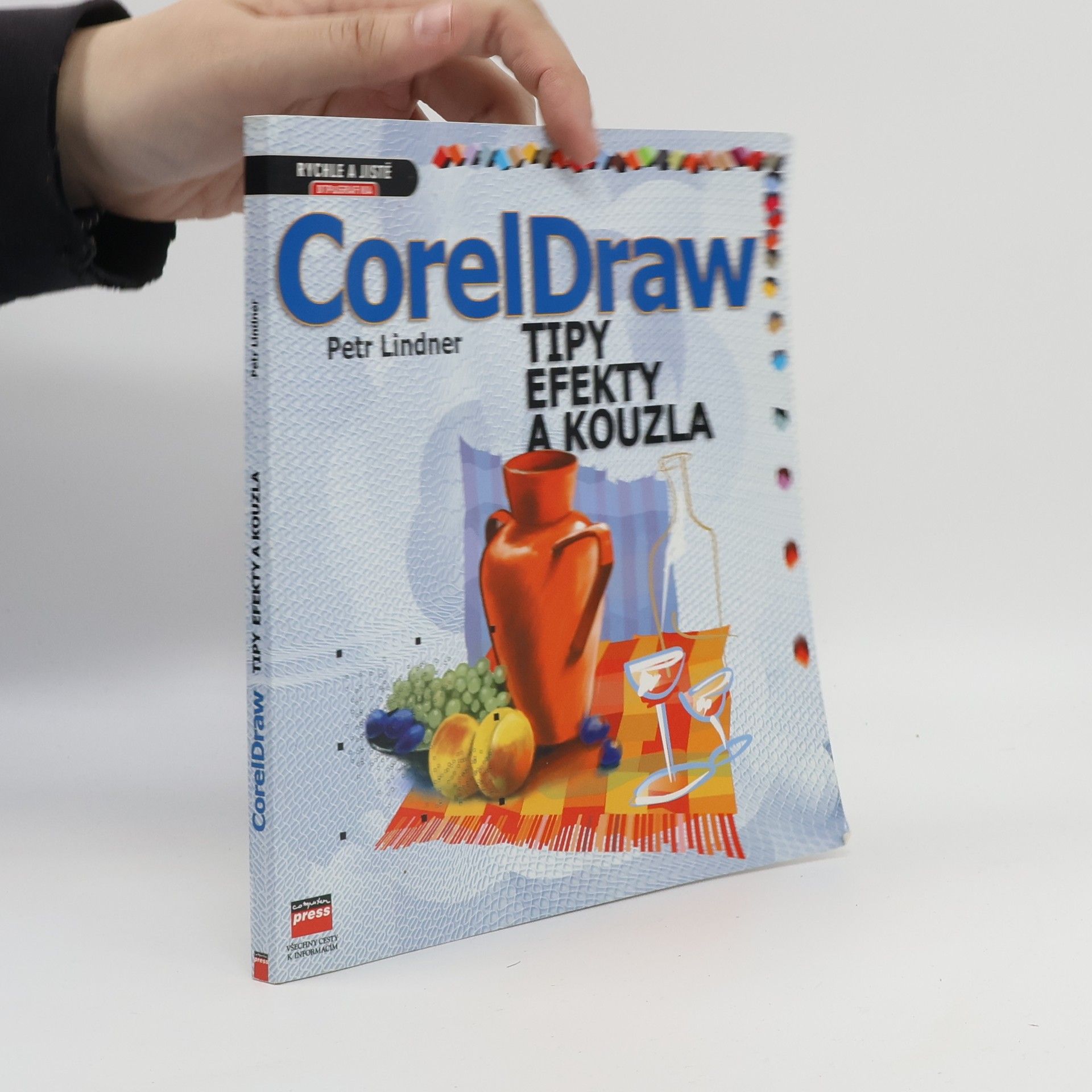 Petr Lindner CorelDRAW: Tipy, efekty, kouzla