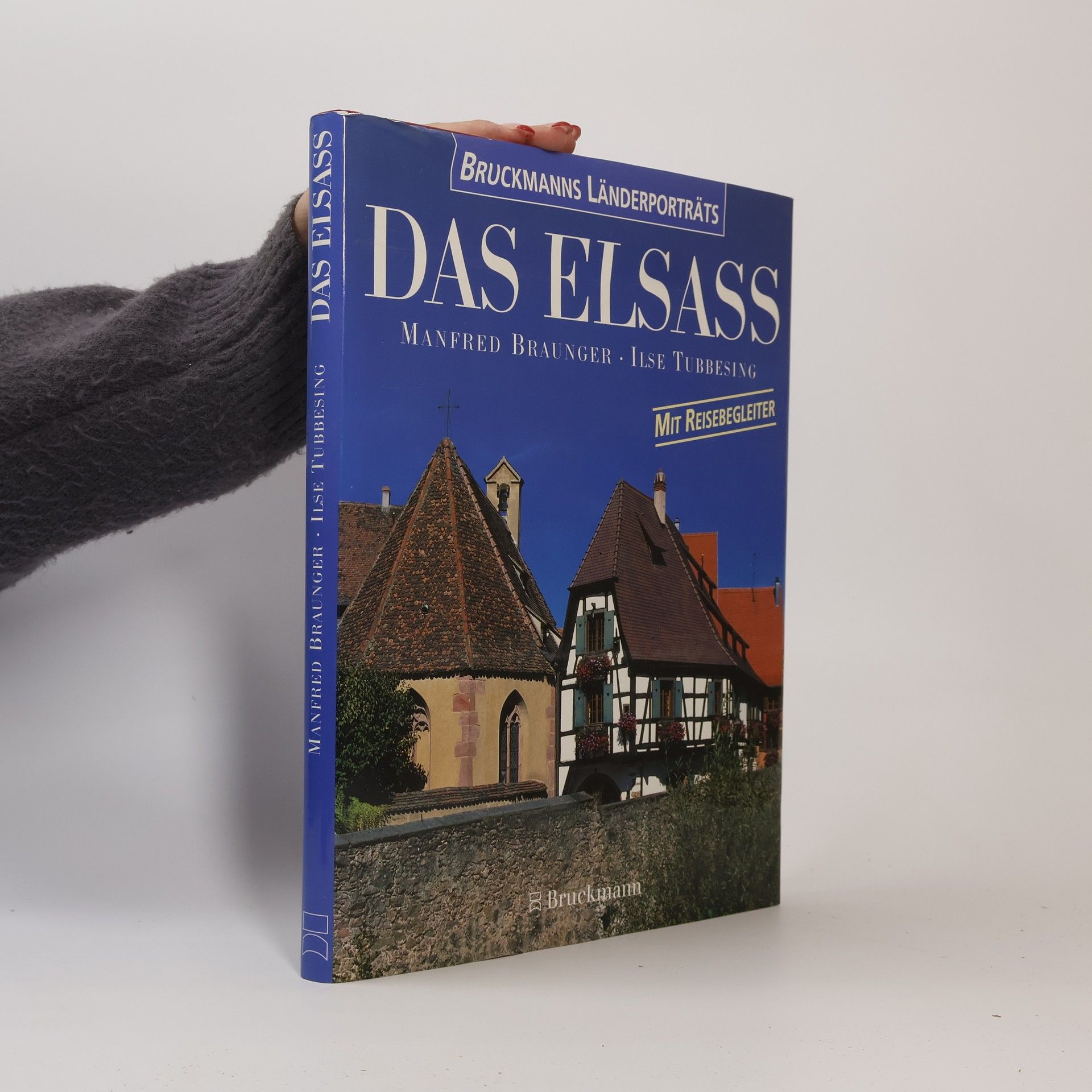 Manfred Braunger Das Elsass