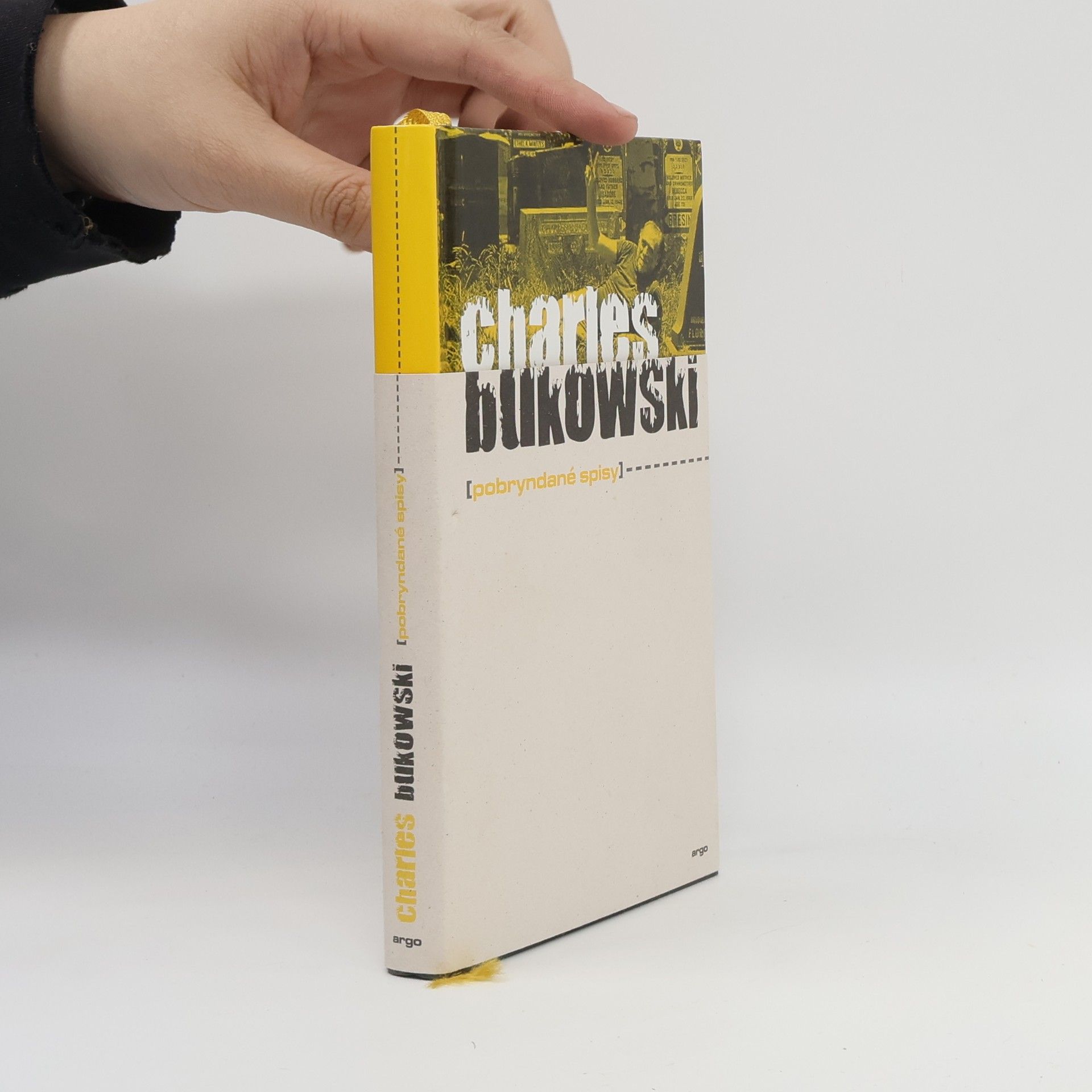 Charles Bukowski Pobryndané spisy