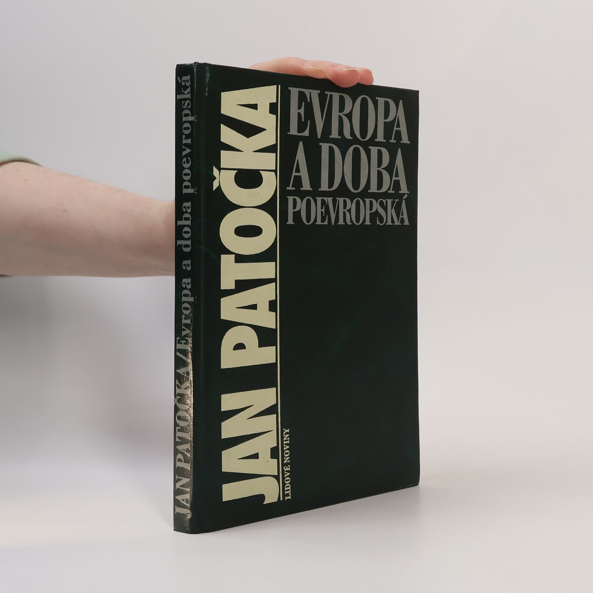 Jan Patočka Evropa a doba poevropská