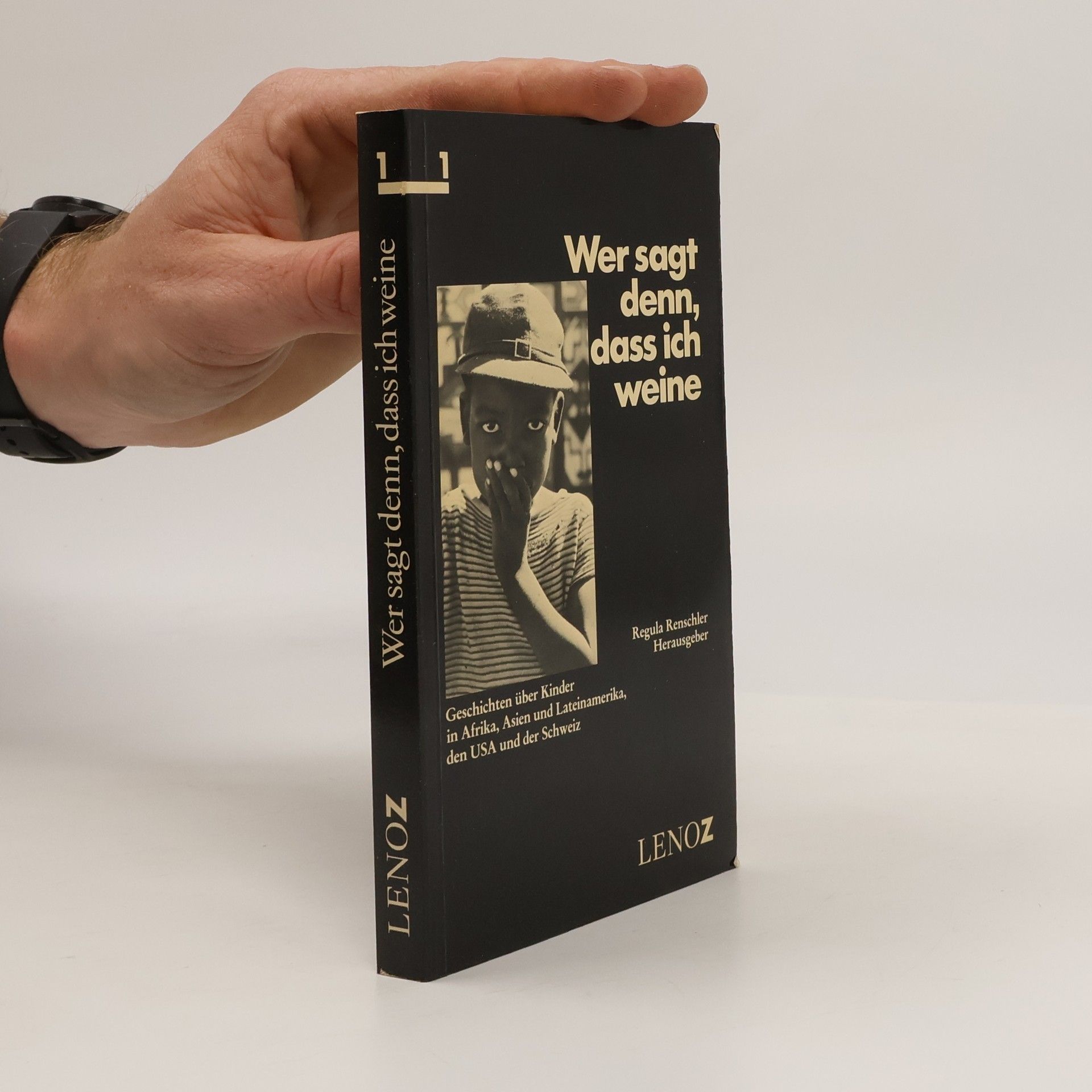 Regula Renschler Wer sagt denn, dass ich weine 1