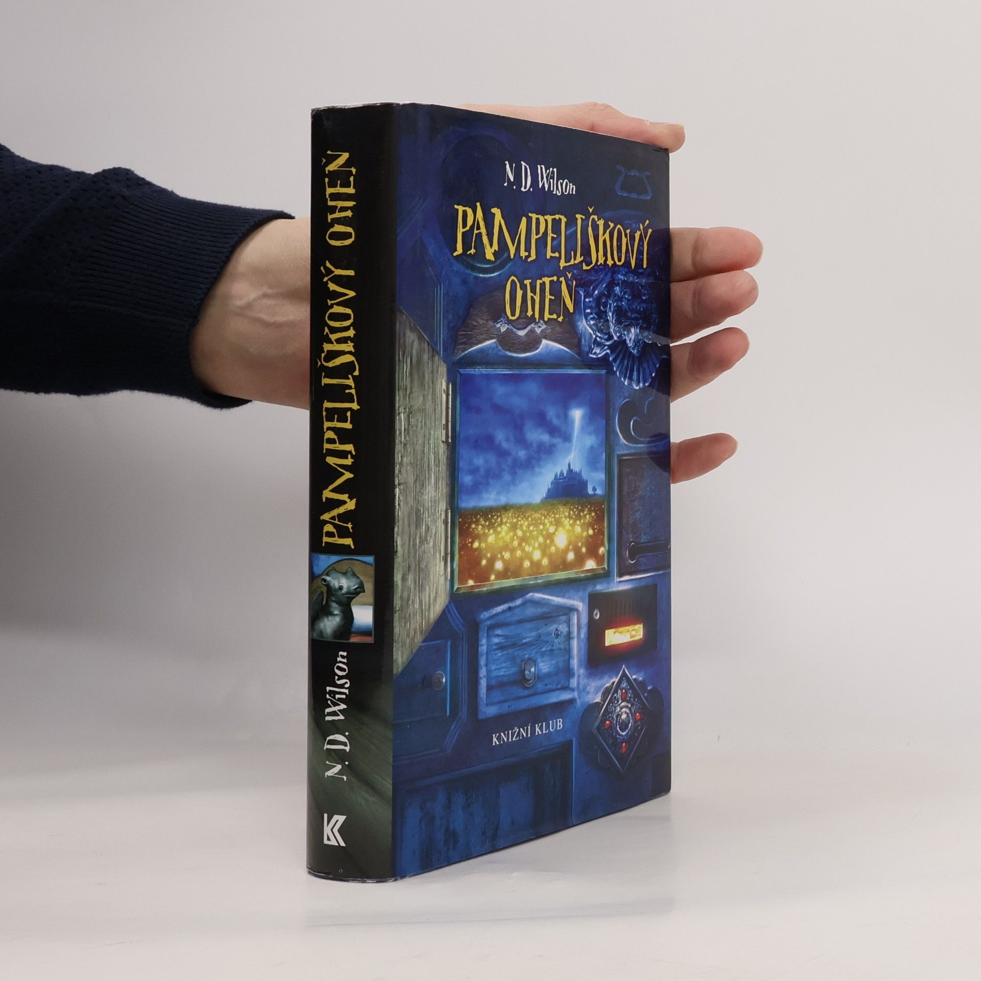 Nathan D. Wilson Pampeliškový oheň