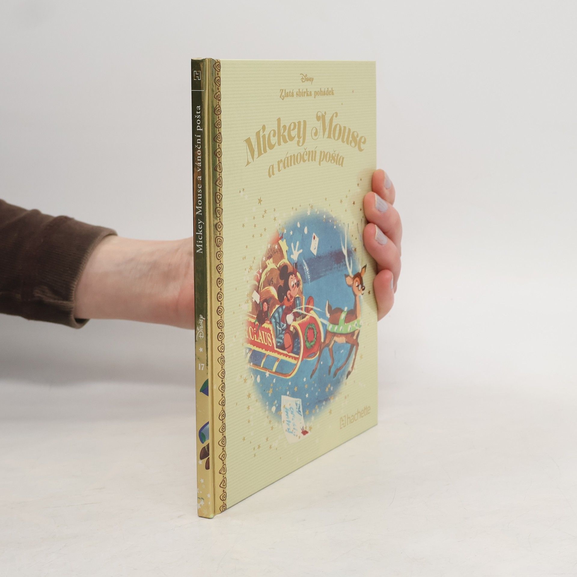 Collectif d'auteurs Zlatá sbírka pohádek 17. Mickey Mouse a vánoční pošta