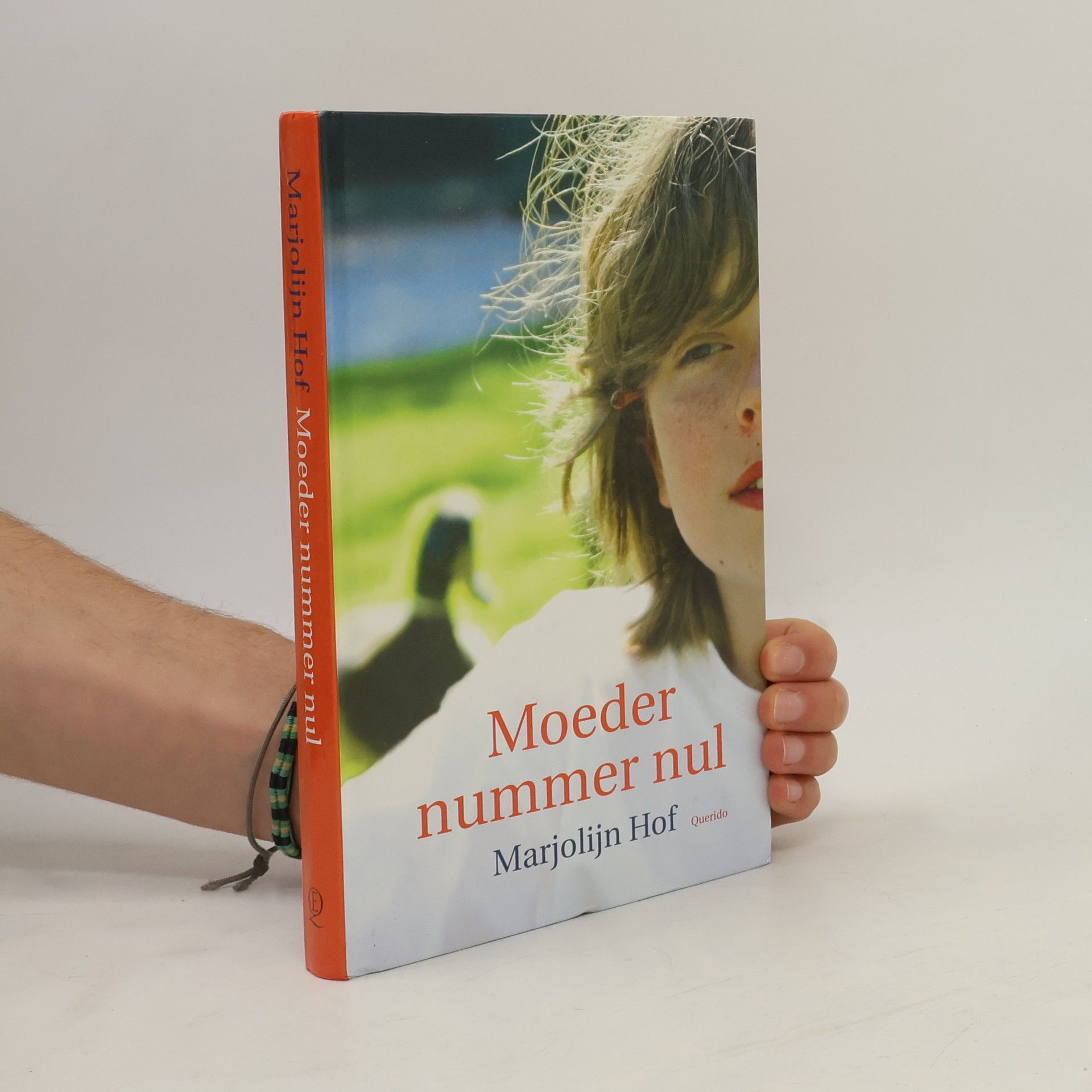 Marjolijn Hof Moeder nummer nul - druk 1