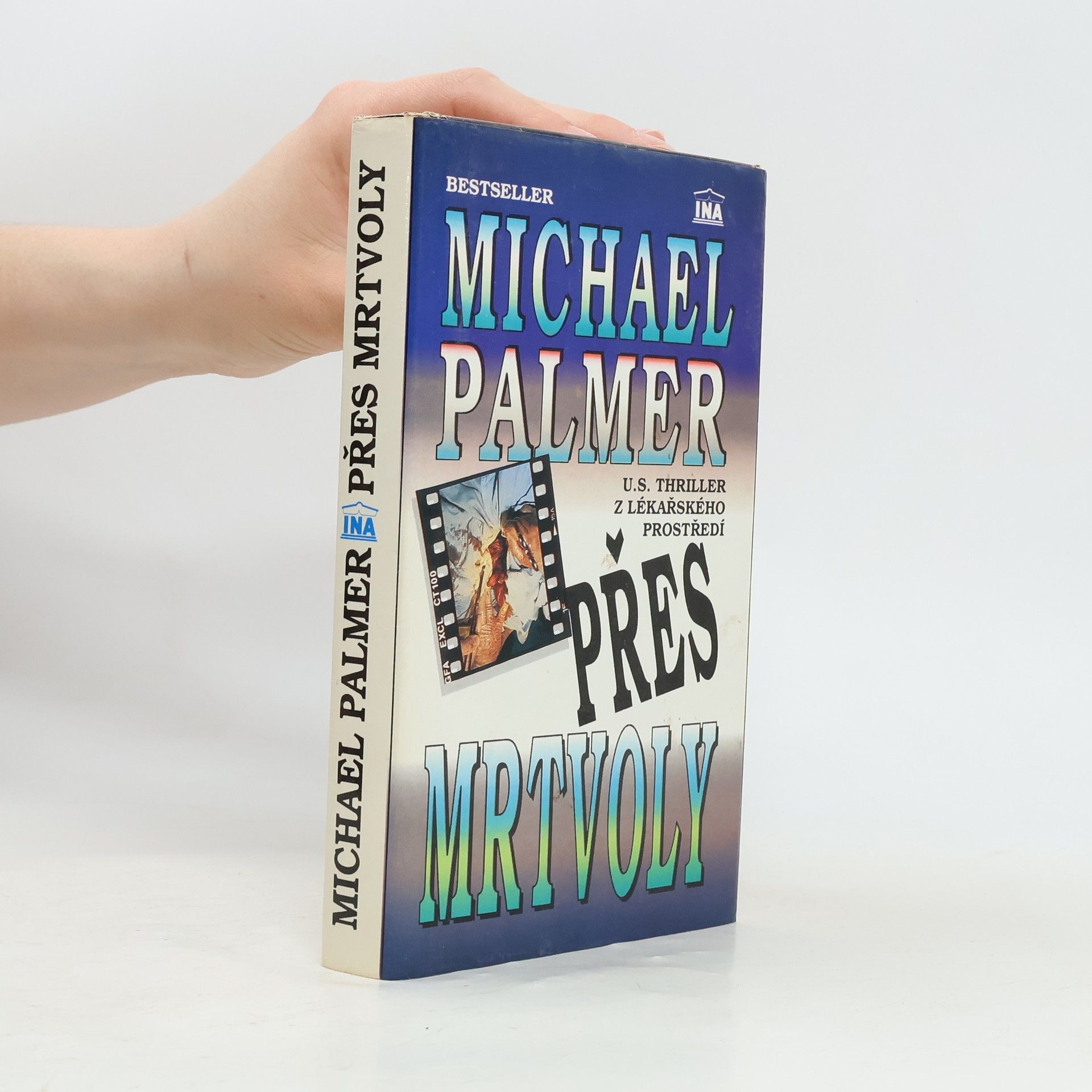 Michael Palmer Přes mrtvoly