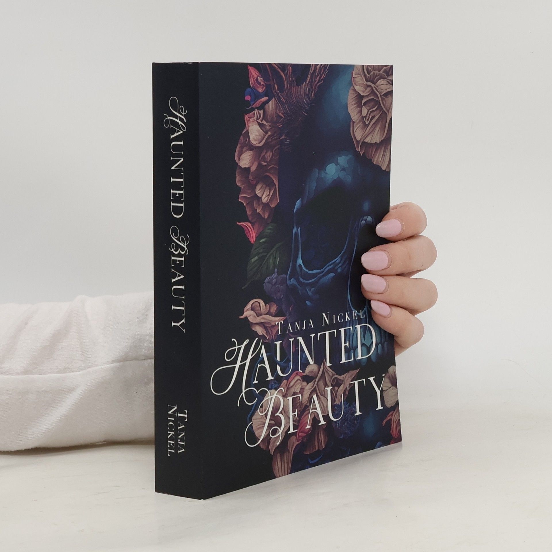 Tanja Nickel Haunted Beauty. Mit wunderschönem Farbschnitt