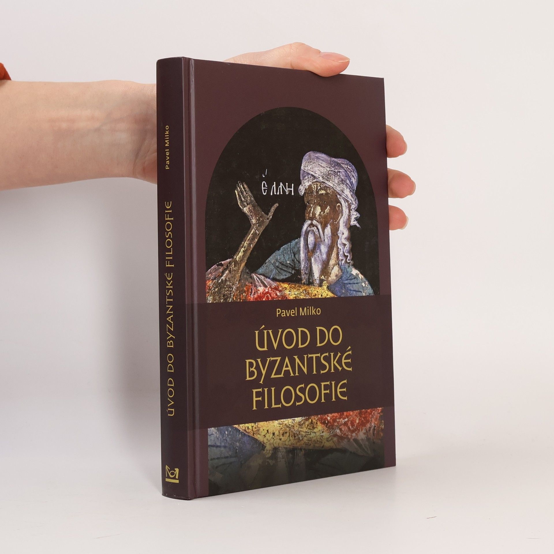 Pavel Milko Úvod do byzantské filosofie