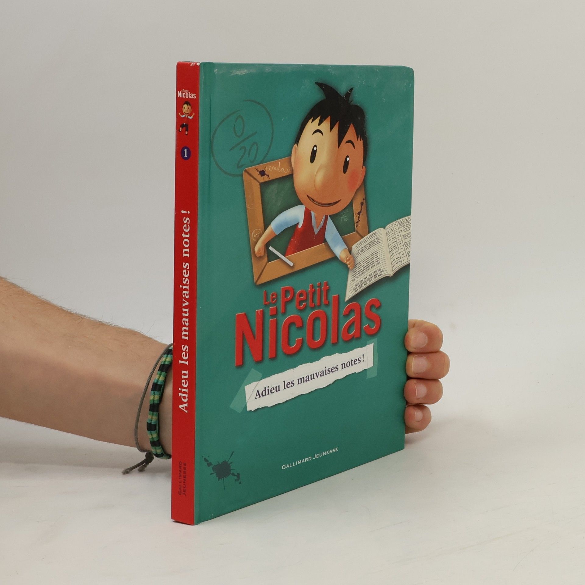 Valérie Latour Burney Le Petit Nicolas - 1: Adieu les mauvaises notes !