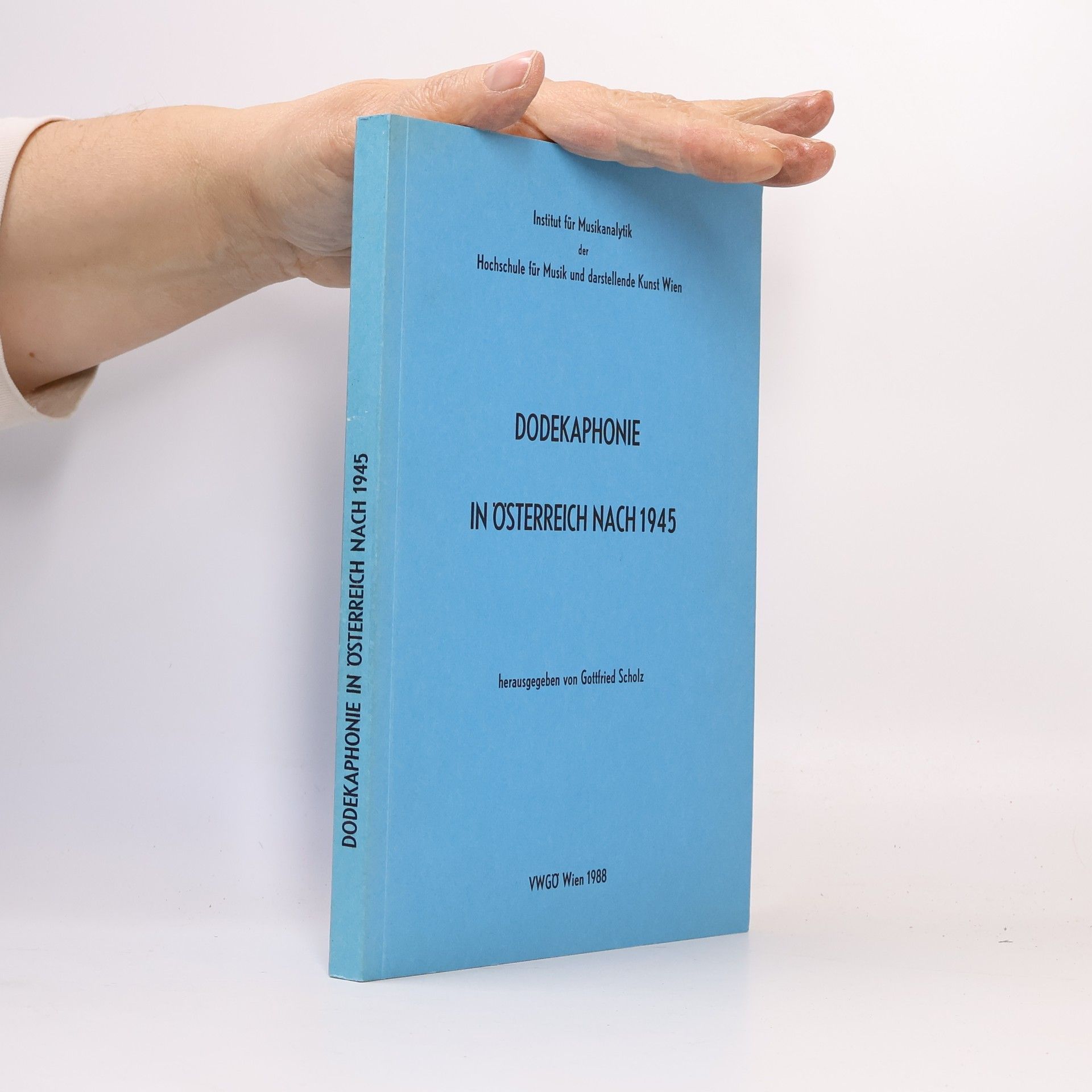 Gottfried Scholz Dodekaphonie in Österreich nach 1945
