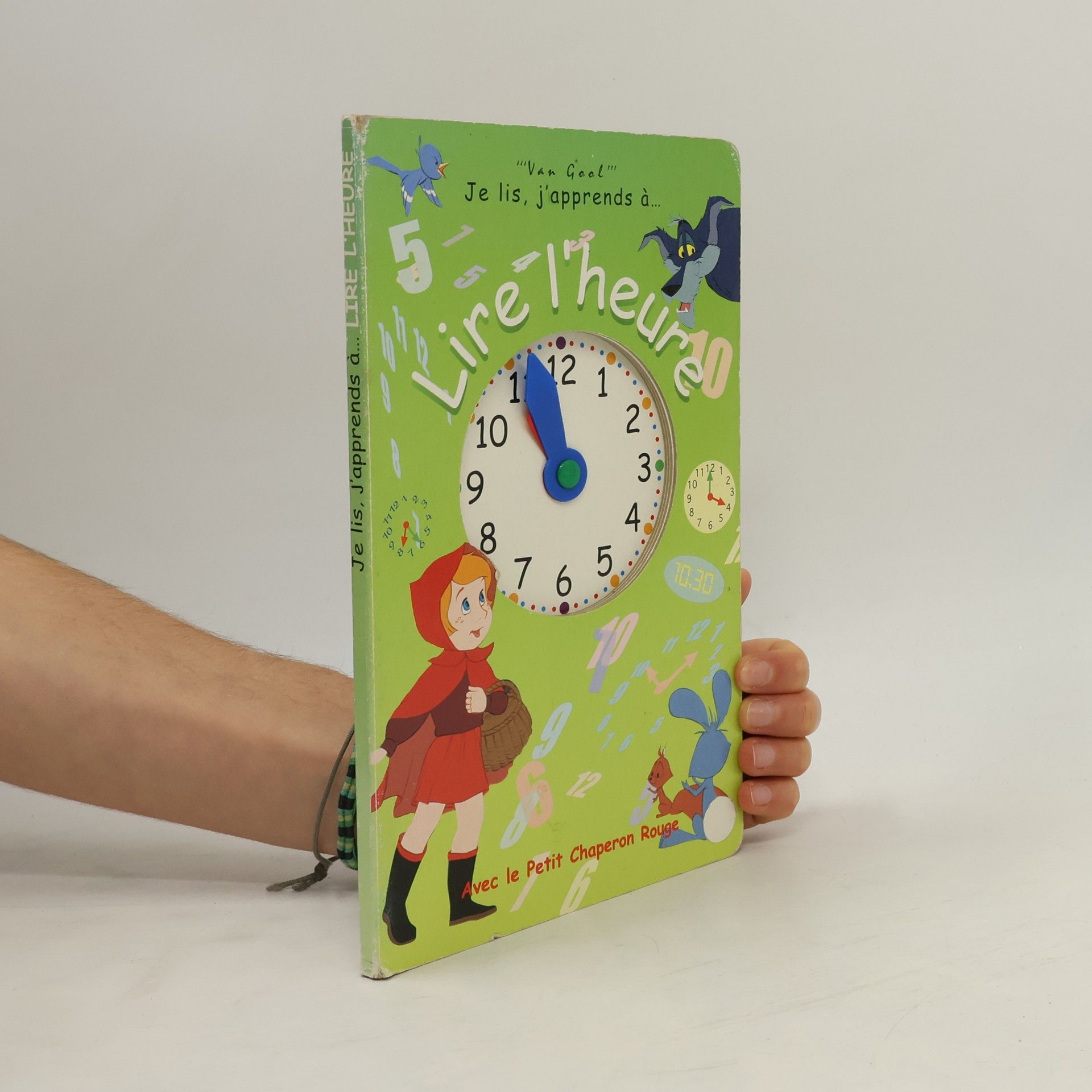 Auteurscollectief Lire l'heure avec le Petit Chaperon Rouge