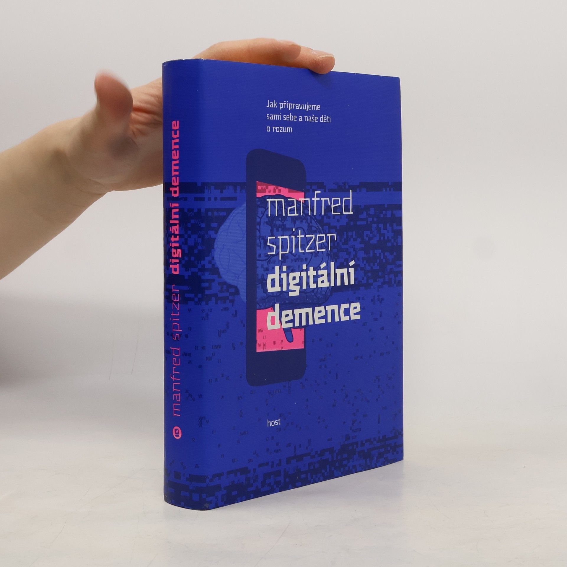 Manfred Spitzer Digitální demence