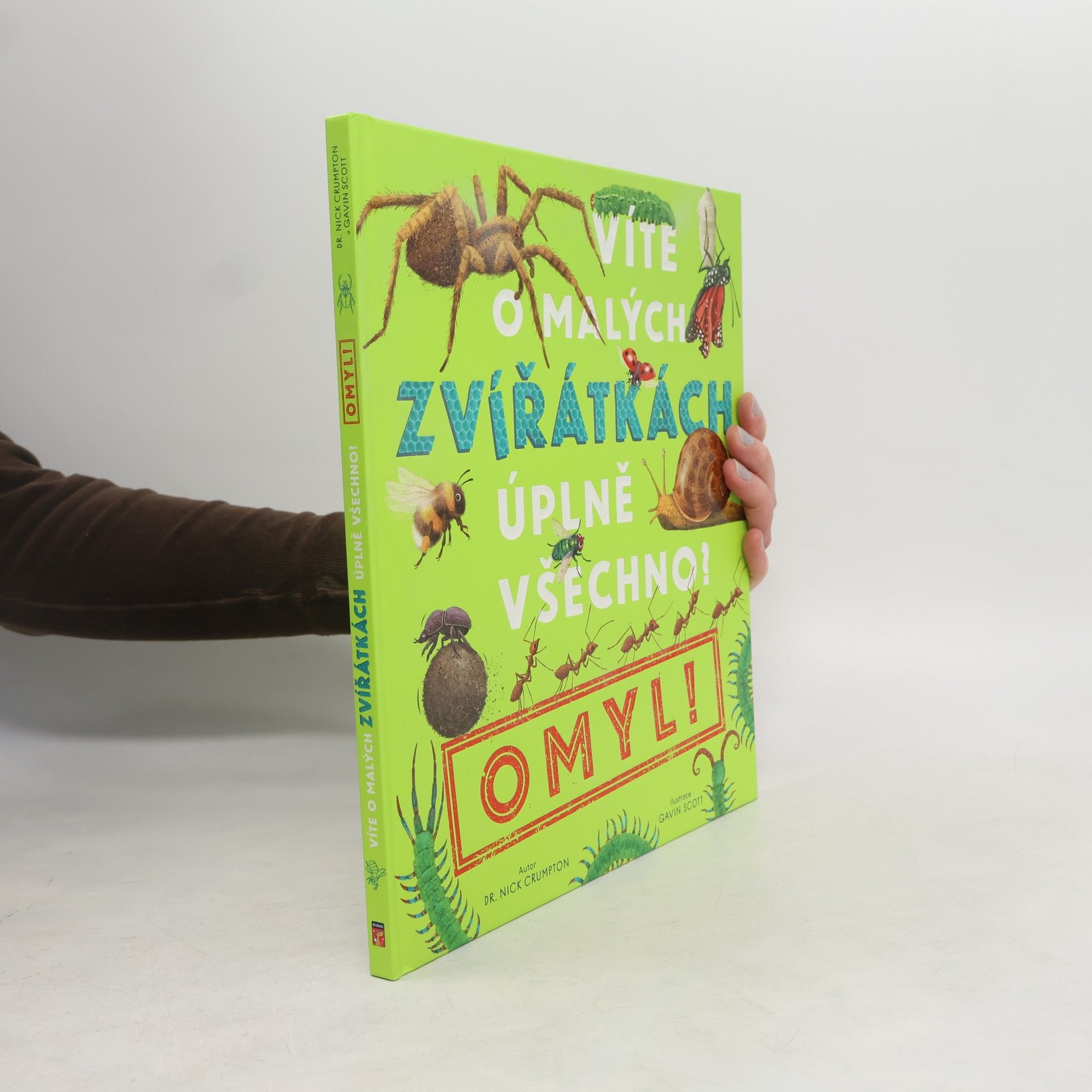 Nick Crumpton Víte o malých zvířátkách úplně všechno? Omyl!