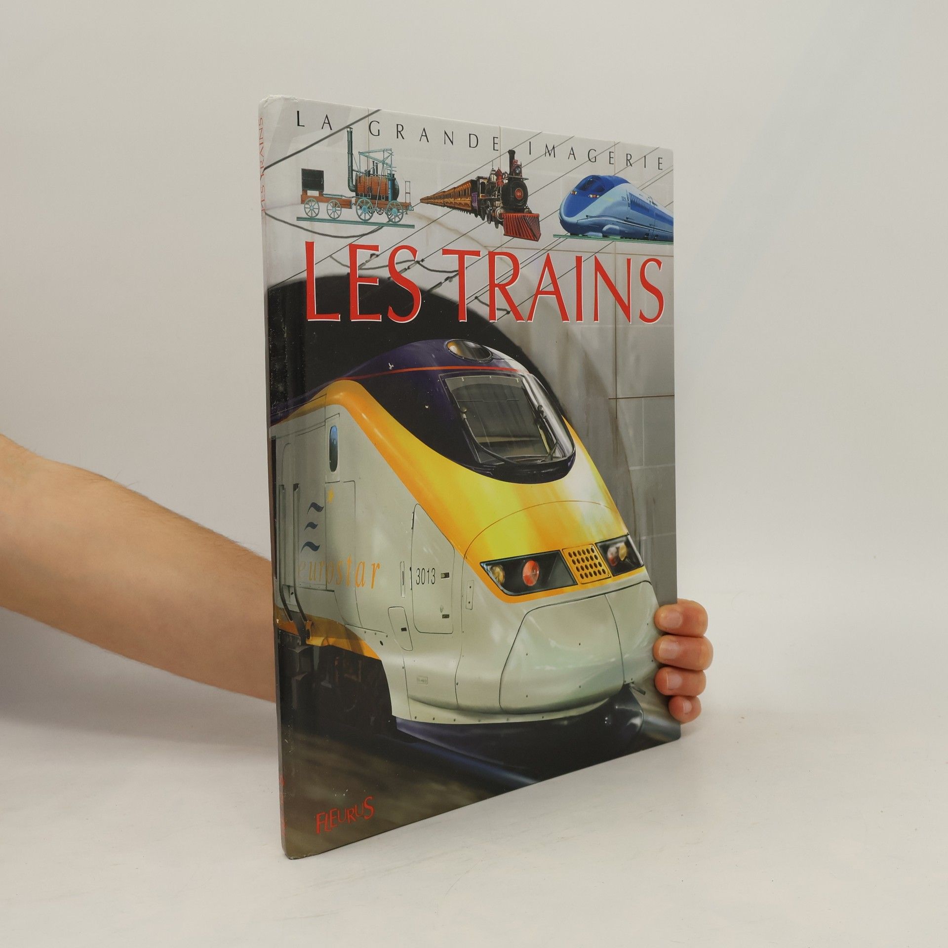 Agnes Vandewiel La Grande Imagerie: Les trains