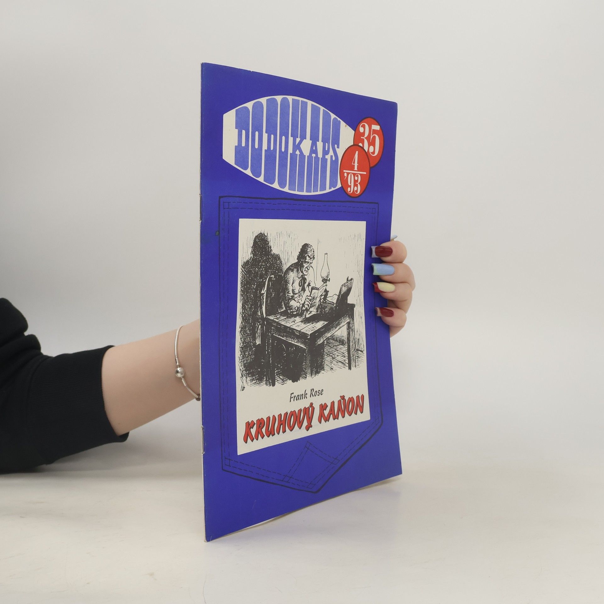 Frank Rose Dodokaps 35. Kruhový kaňon