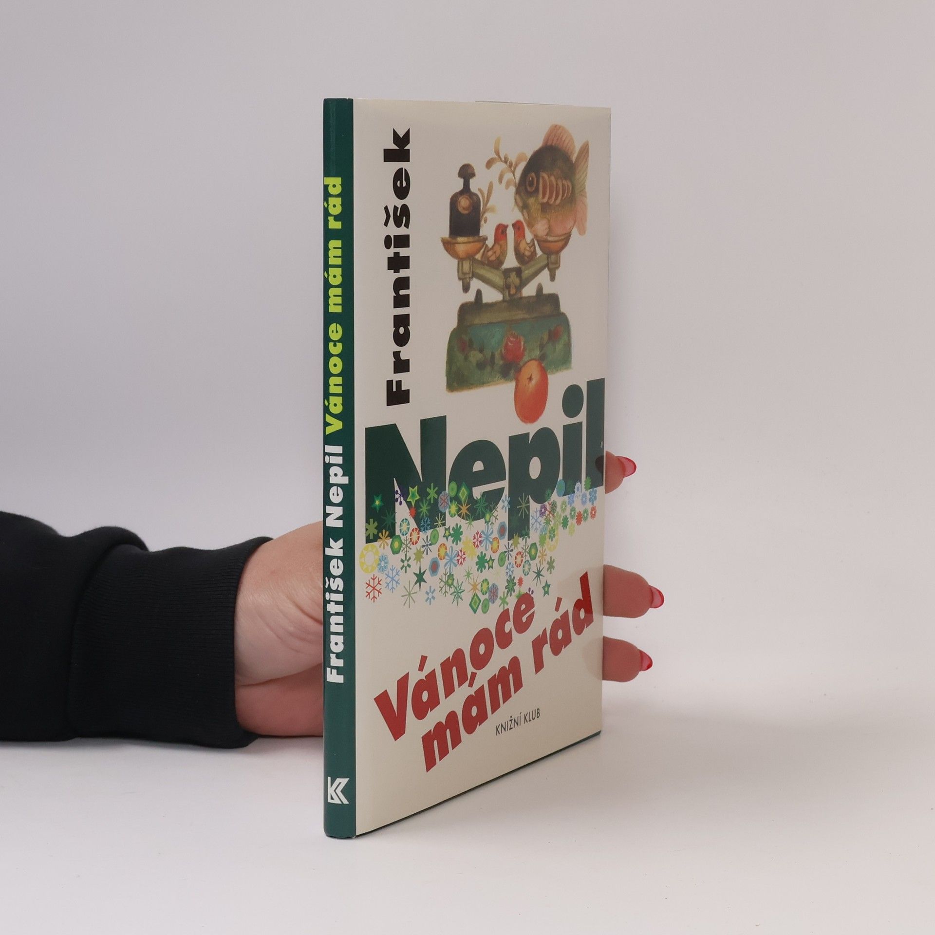 František Nepil Vánoce mám rád