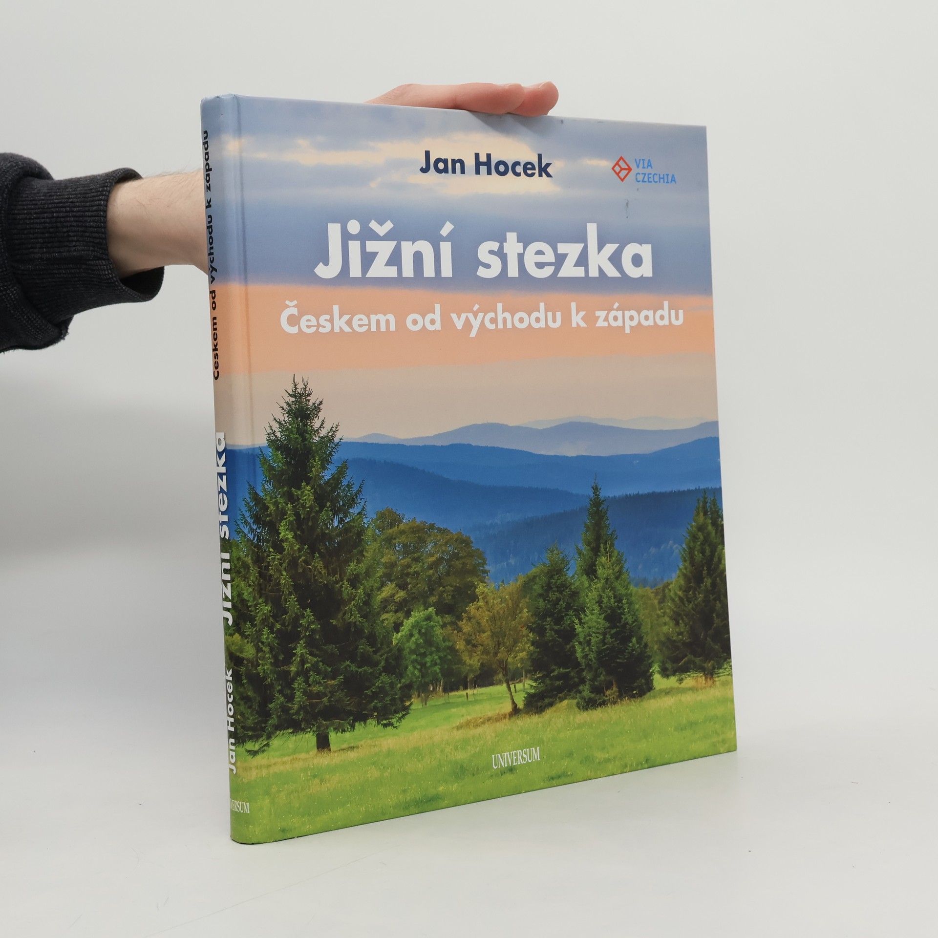 Jan Hocek Jižní stezka Českem od východu k západu